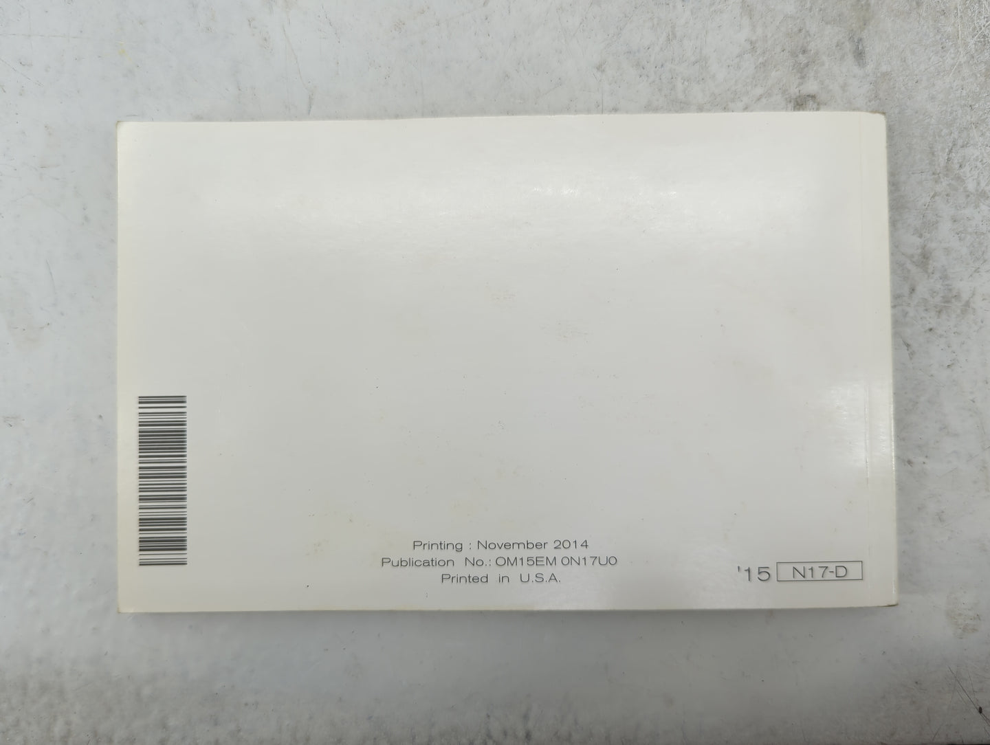 2015 Nissan Versa Owners Manual Book Guide P/N:OM15EM 0N17U0 OEM Used Auto Parts - Oemusedautoparts1.com