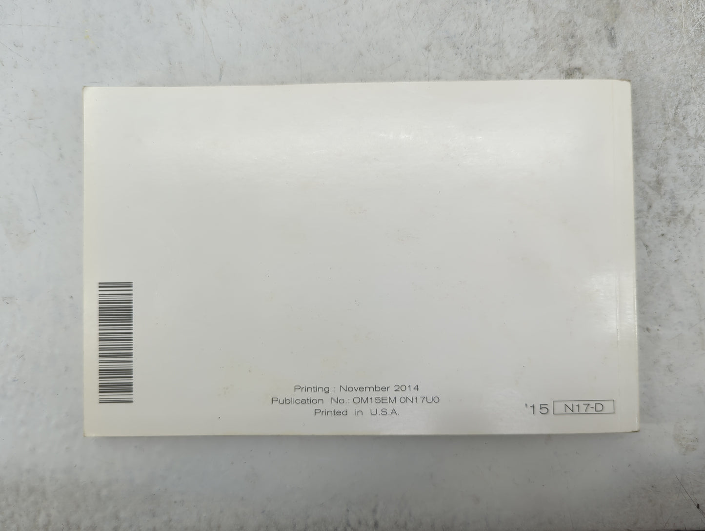 2015 Nissan Versa Owners Manual Book Guide P/N:OM15EM 0N17U0 OEM Used Auto Parts - Oemusedautoparts1.com