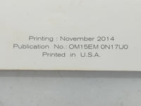 2015 Nissan Versa Owners Manual Book Guide P/N:OM15EM 0N17U0 OEM Used Auto Parts - Oemusedautoparts1.com