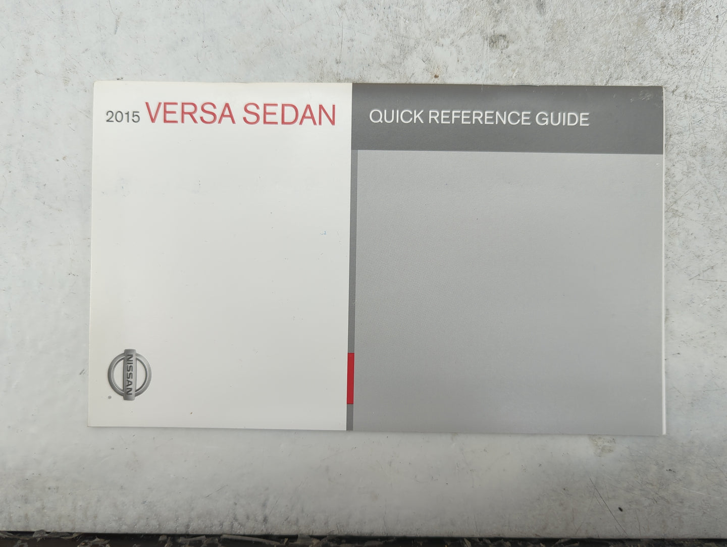 2015 Nissan Versa Owners Manual Book Guide P/N:OM15EM 0N17U0 OEM Used Auto Parts - Oemusedautoparts1.com