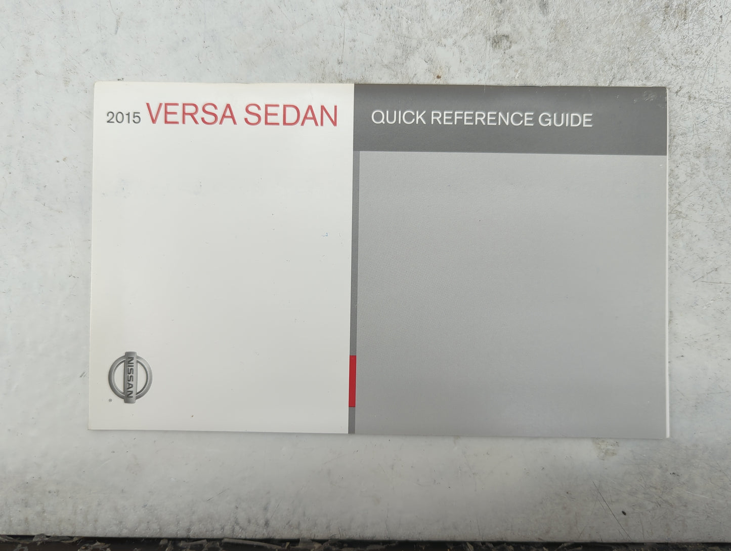 2015 Nissan Versa Owners Manual Book Guide P/N:OM15EM 0N17U0 OEM Used Auto Parts - Oemusedautoparts1.com