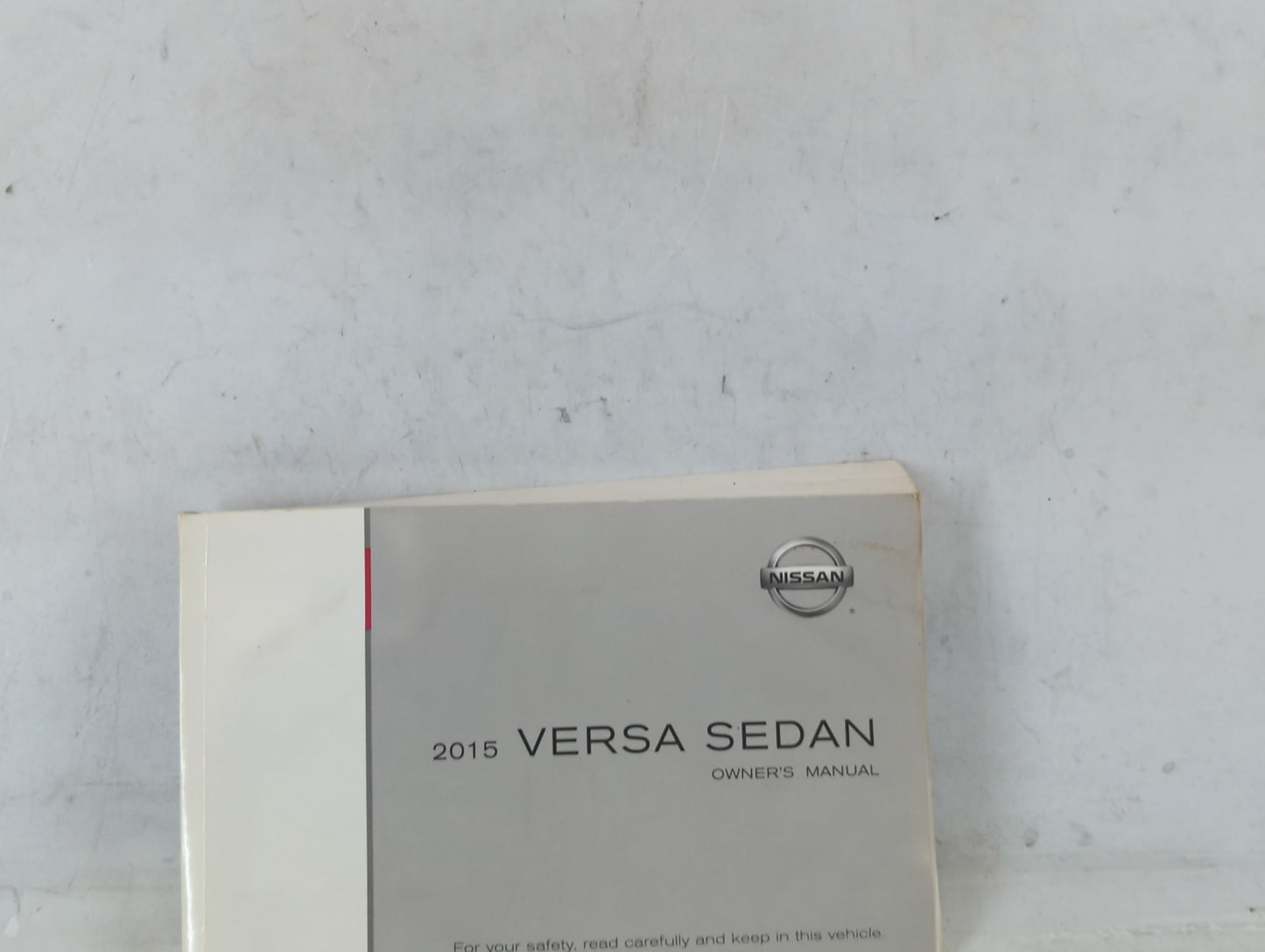 2015 Nissan Versa Owners Manual Book Guide OEM Used Auto Parts - Oemusedautoparts1.com