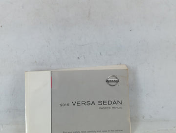 2015 Nissan Versa Owners Manual Book Guide OEM Used Auto Parts - Oemusedautoparts1.com