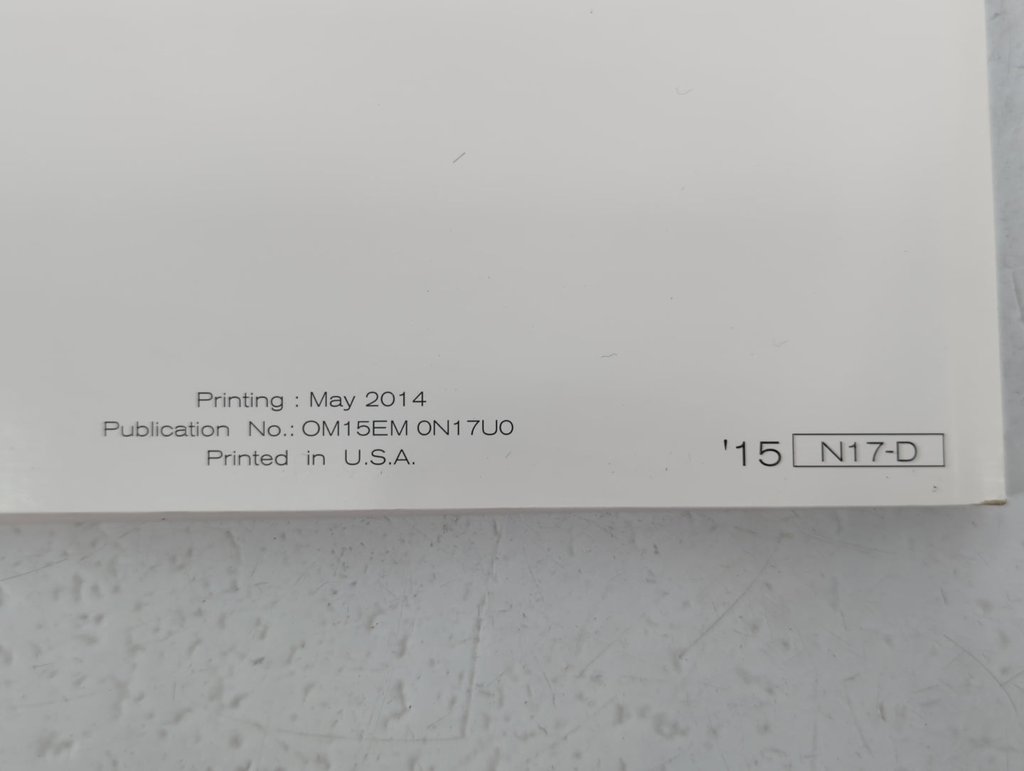 2015 Nissan Versa Owners Manual Book Guide P/N:OM15EM ON17U0 OEM Used Auto Parts - Oemusedautoparts1.com