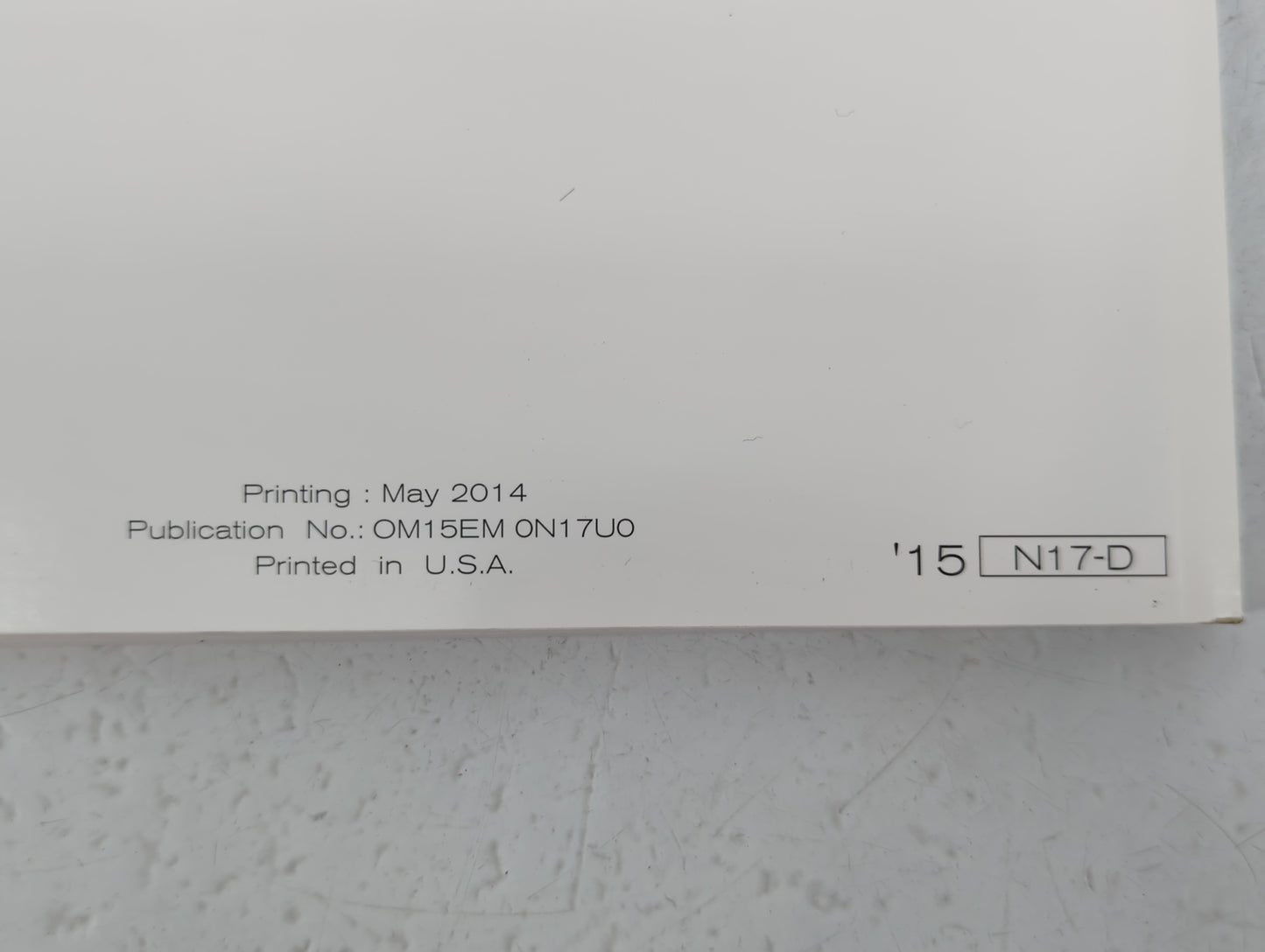 2015 Nissan Versa Owners Manual Book Guide P/N:OM15EM ON17U0 OEM Used Auto Parts - Oemusedautoparts1.com