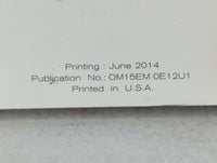 2015 Nissan Versa Owners Manual Book Guide P/N:OM15EM 0E12U1 OEM Used Auto Parts - Oemusedautoparts1.com
