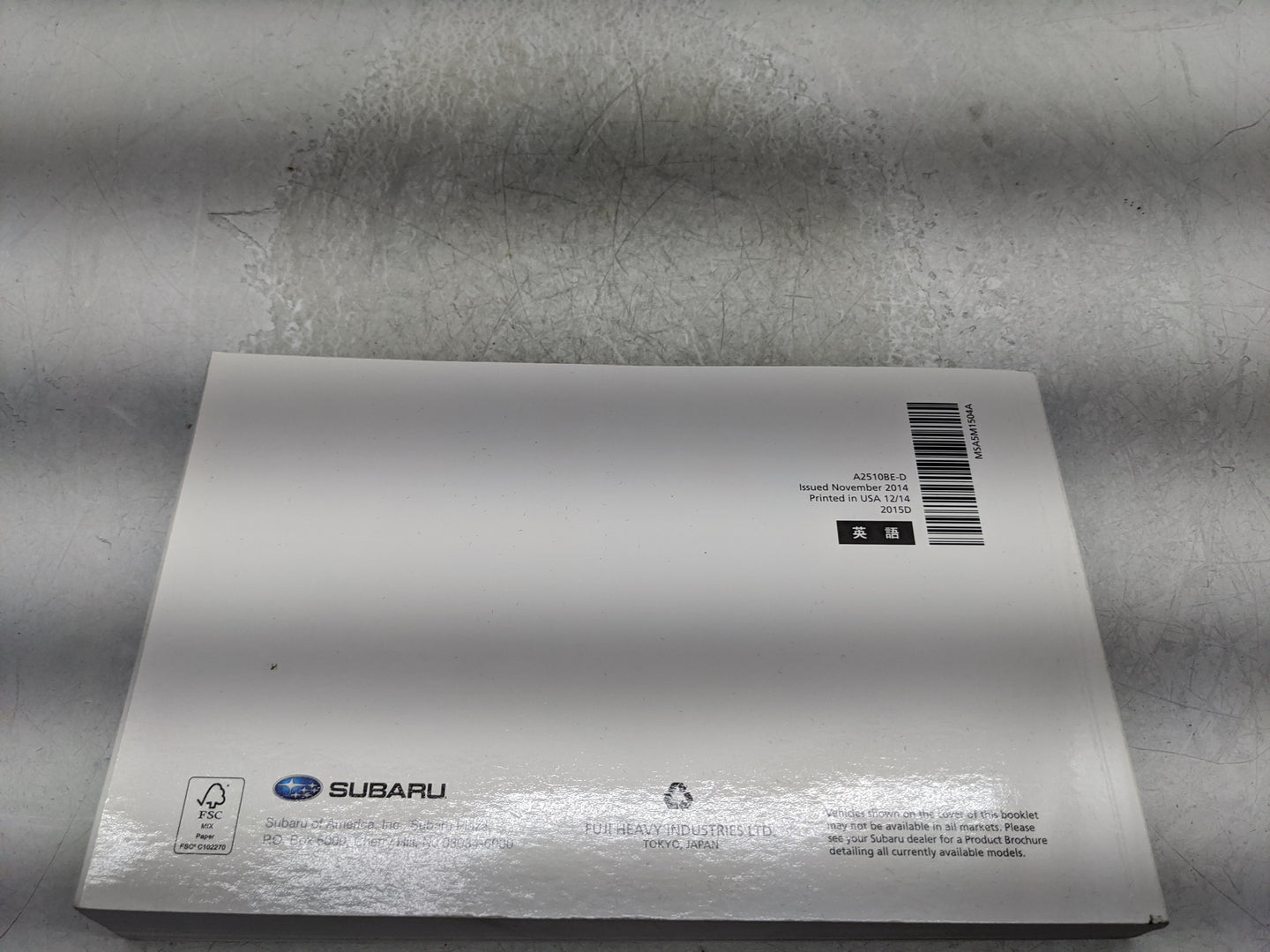 2015 Subaru Legacy Owners Manual Book Guide P/N:MSA5M1504A OEM Used Auto Parts - Oemusedautoparts1.com