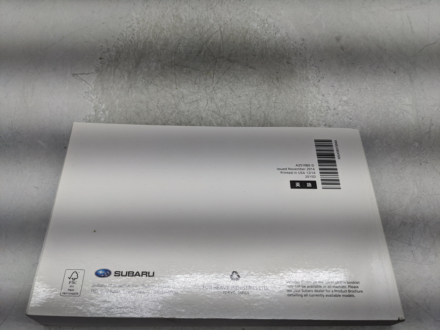 2015 Subaru Legacy Owners Manual Book Guide P/N:MSA5M1504A OEM Used Auto Parts - Oemusedautoparts1.com