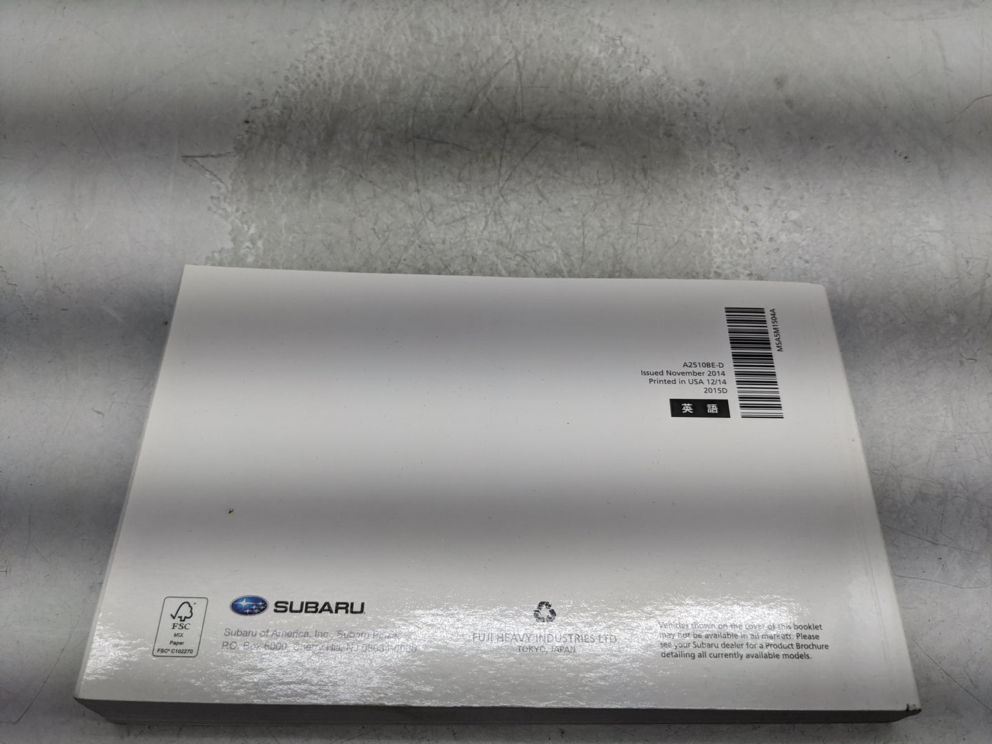 2015 Subaru Legacy Owners Manual Book Guide P/N:MSA5M1504A OEM Used Auto Parts - Oemusedautoparts1.com