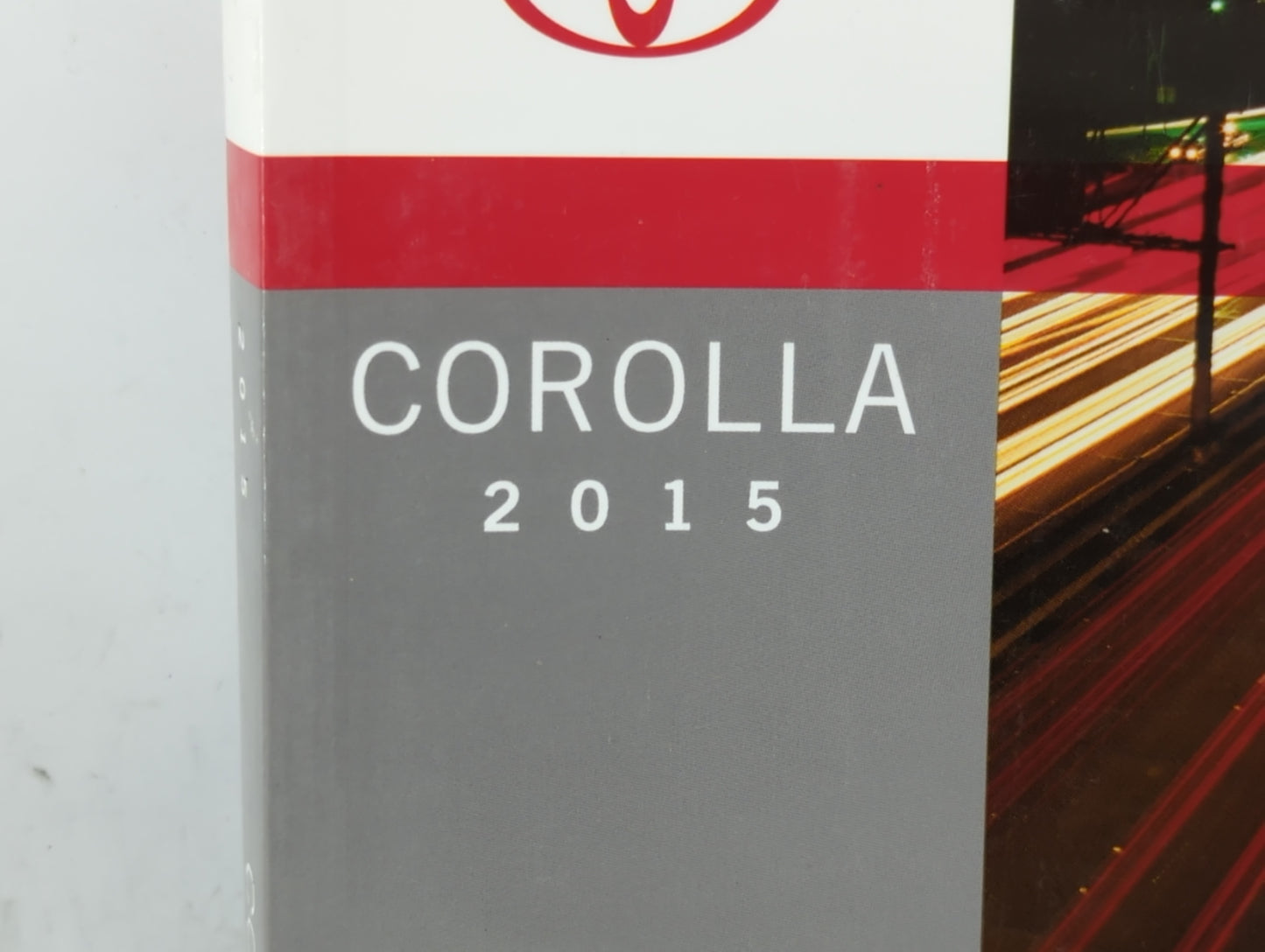2015 Toyota Corolla Owners Manual Book Guide P/N:01999-12G79 OEM Used Auto Parts - Oemusedautoparts1.com