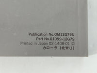 2015 Toyota Corolla Owners Manual Book Guide P/N:01999-12G79 OEM Used Auto Parts - Oemusedautoparts1.com