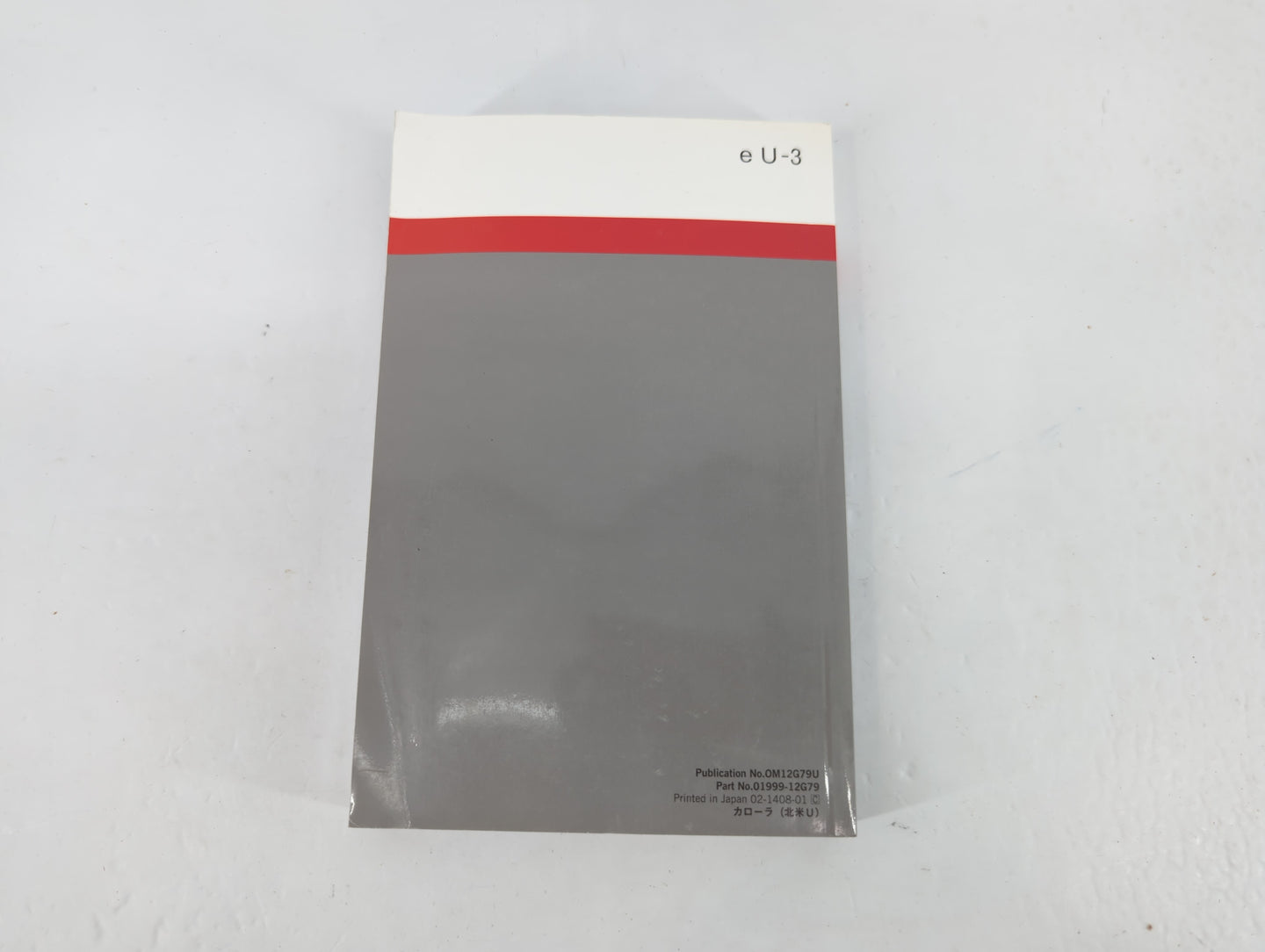 2015 Toyota Corolla Owners Manual Book Guide P/N:01999-12G79 OEM Used Auto Parts - Oemusedautoparts1.com