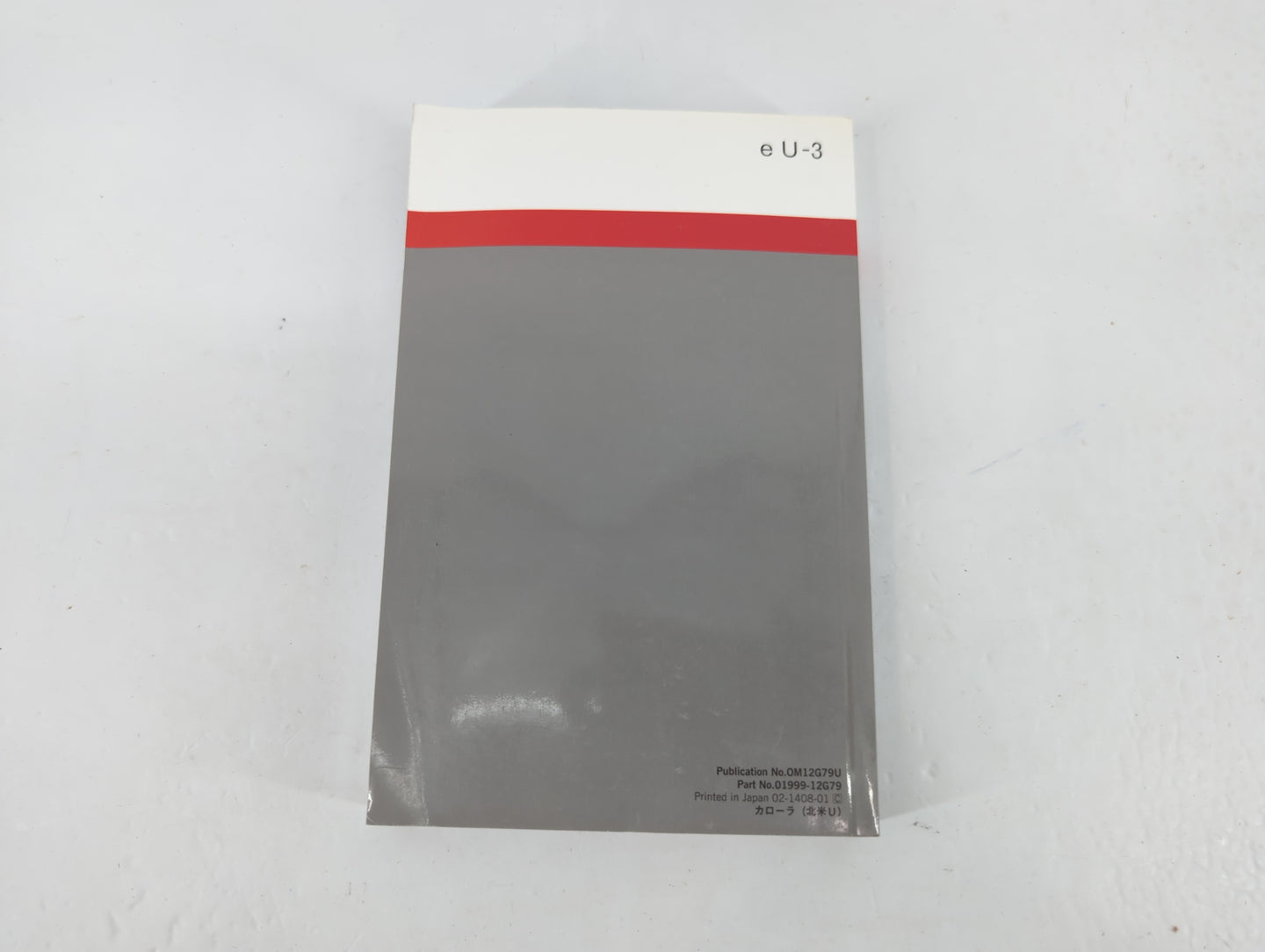2015 Toyota Corolla Owners Manual Book Guide P/N:01999-12G79 OEM Used Auto Parts - Oemusedautoparts1.com