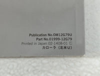 2015 Toyota Corolla Owners Manual Book Guide P/N:01999-12G79 OEM Used Auto Parts - Oemusedautoparts1.com