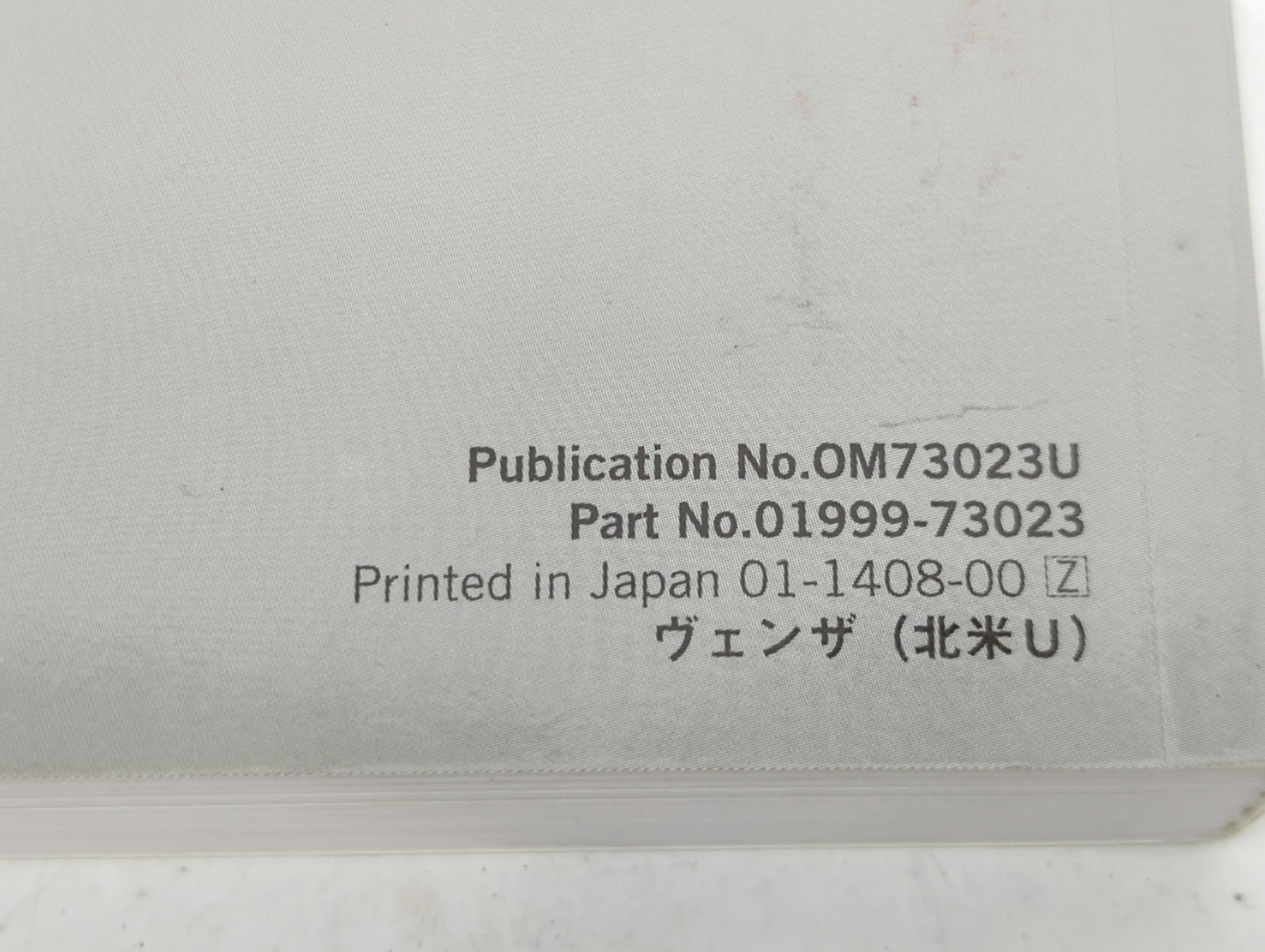2015 Toyota Venza Owners Manual Book Guide P/N:OM73023U 01999-73023 OEM Used Auto Parts - Oemusedautoparts1.com