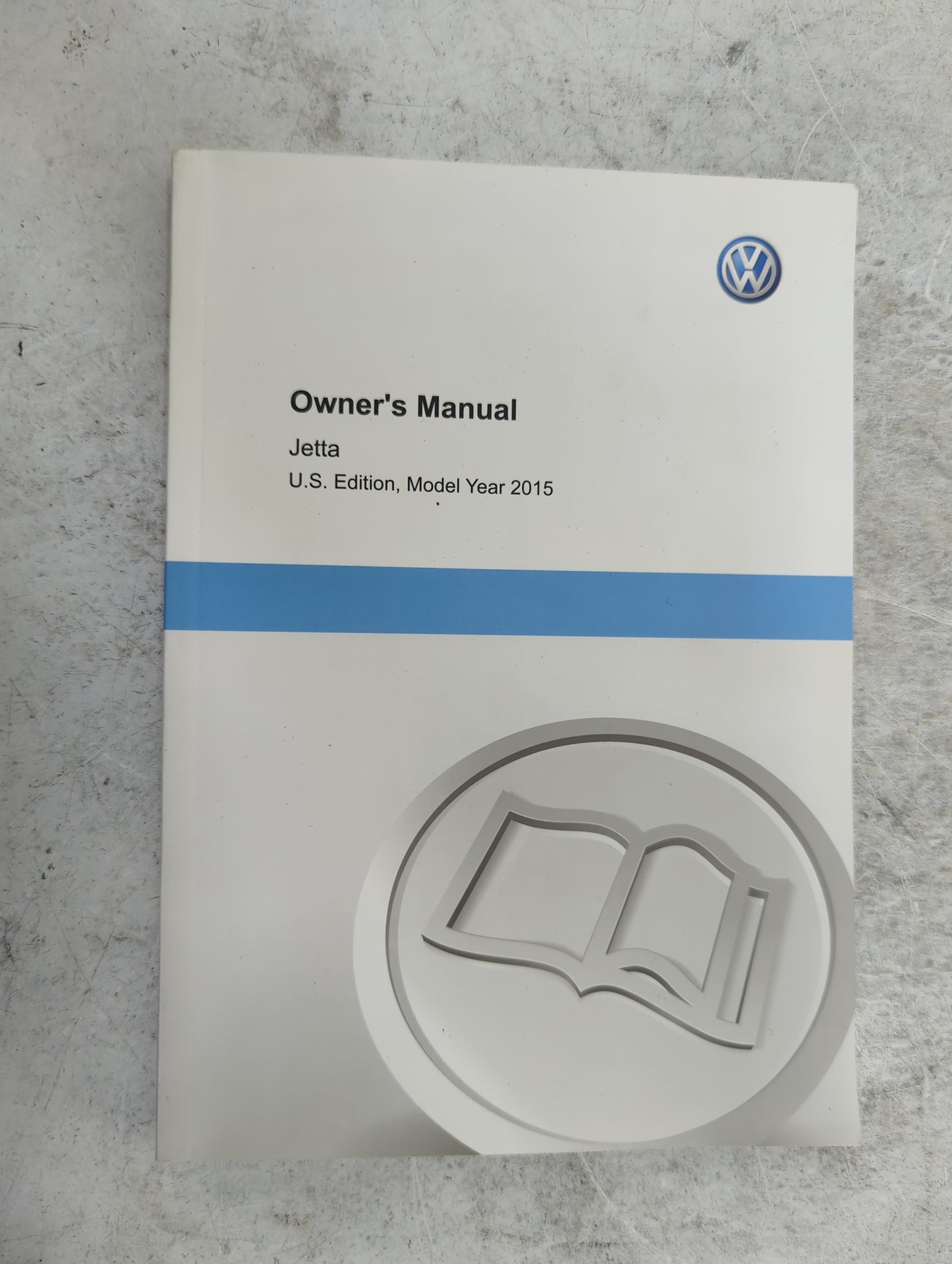 2015 Volkswagen Jetta Owners Manual Book Guide P/N:1515U1JT623 151.5U1.JT6.23, C115A6ING.21.2.3.404 OEM Used Auto Parts - Oe