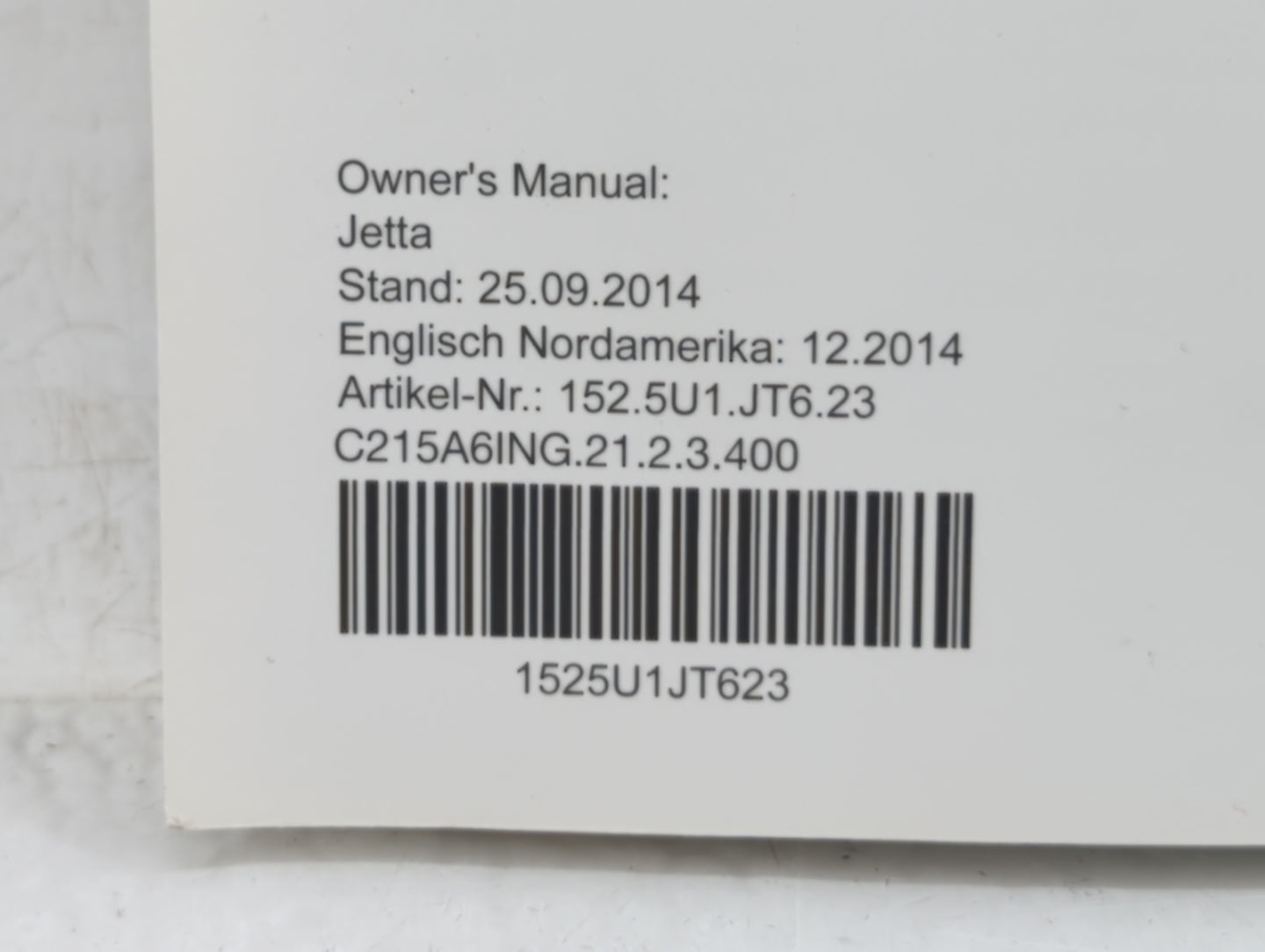 2015 Volkswagen Jetta Owners Manual Book Guide OEM Used Auto Parts - Oemusedautoparts1.com
