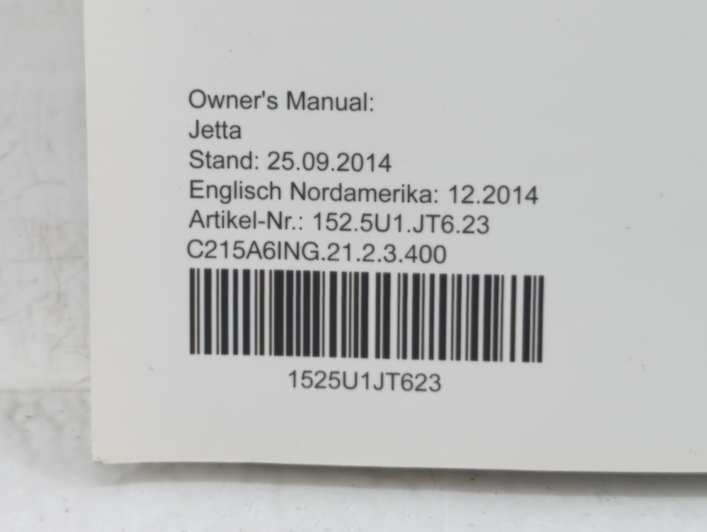 2015 Volkswagen Jetta Owners Manual Book Guide OEM Used Auto Parts - Oemusedautoparts1.com