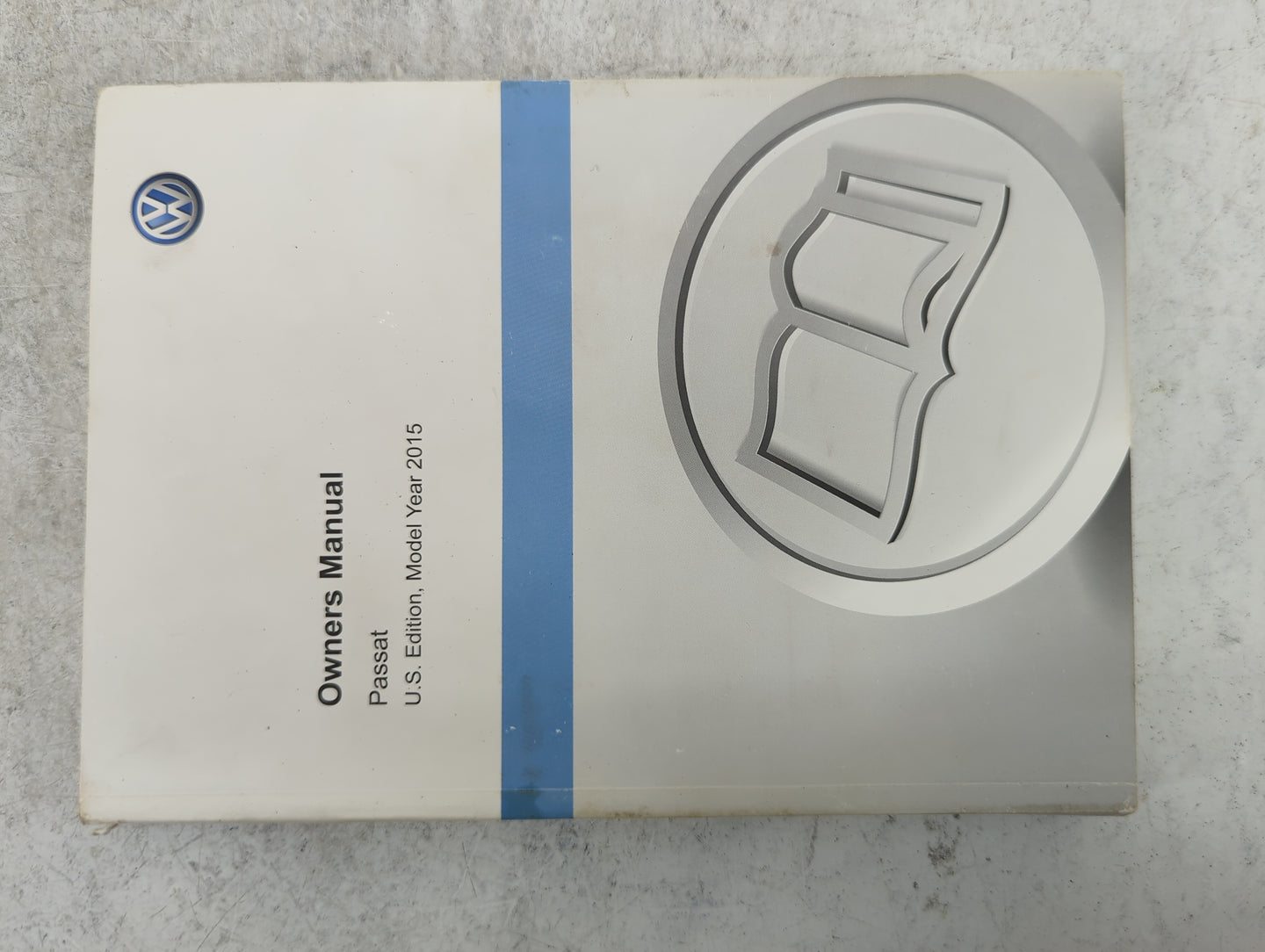 2015 Volkswagen Passat Owners Manual Book Guide P/N:561012003 1525U1NMS21 OEM Used Auto Parts - Oemusedautoparts1.com