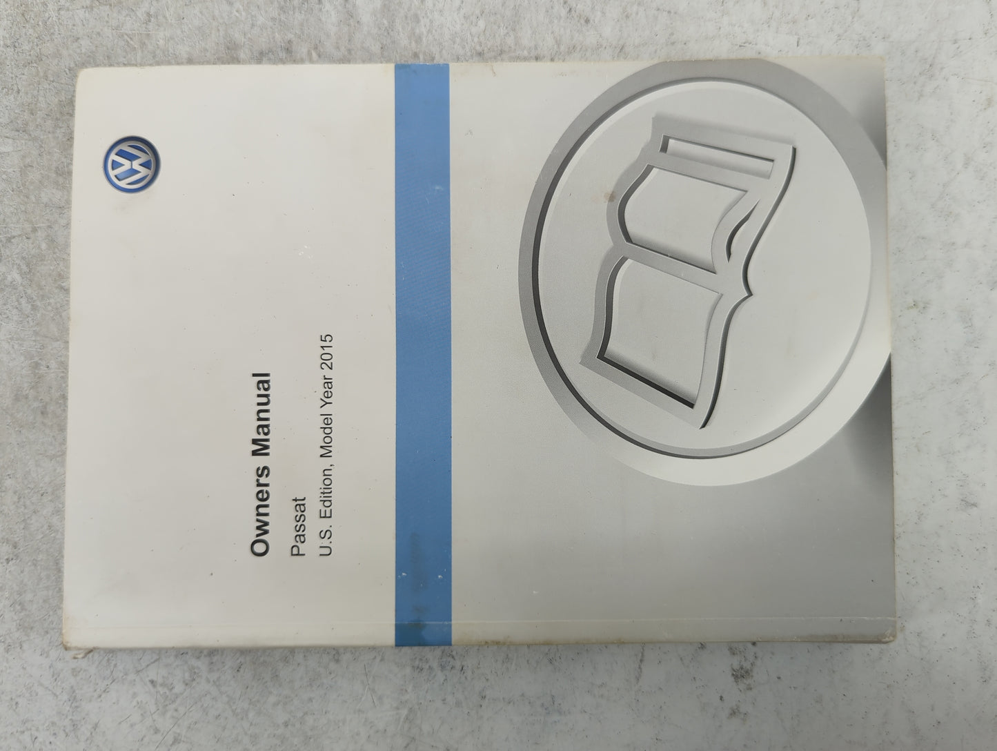 2015 Volkswagen Passat Owners Manual Book Guide P/N:561012003 1525U1NMS21 OEM Used Auto Parts - Oemusedautoparts1.com