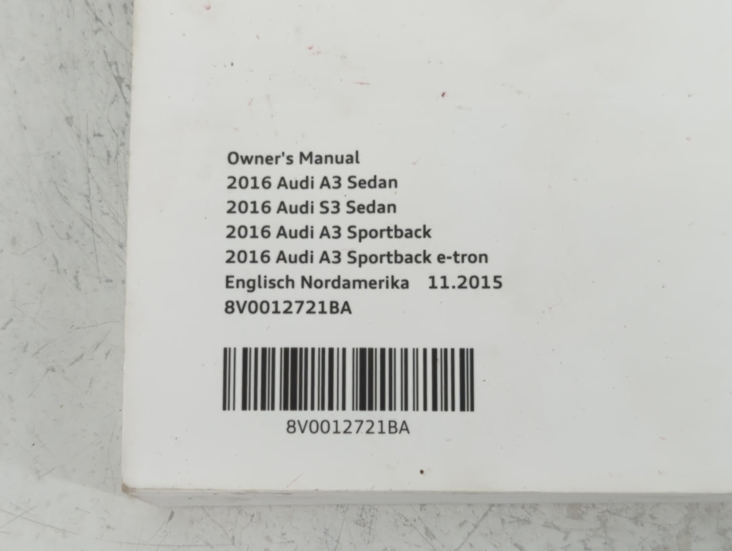 2016 Audi A3 Owners Manual Book Guide OEM Used Auto Parts - Oemusedautoparts1.com