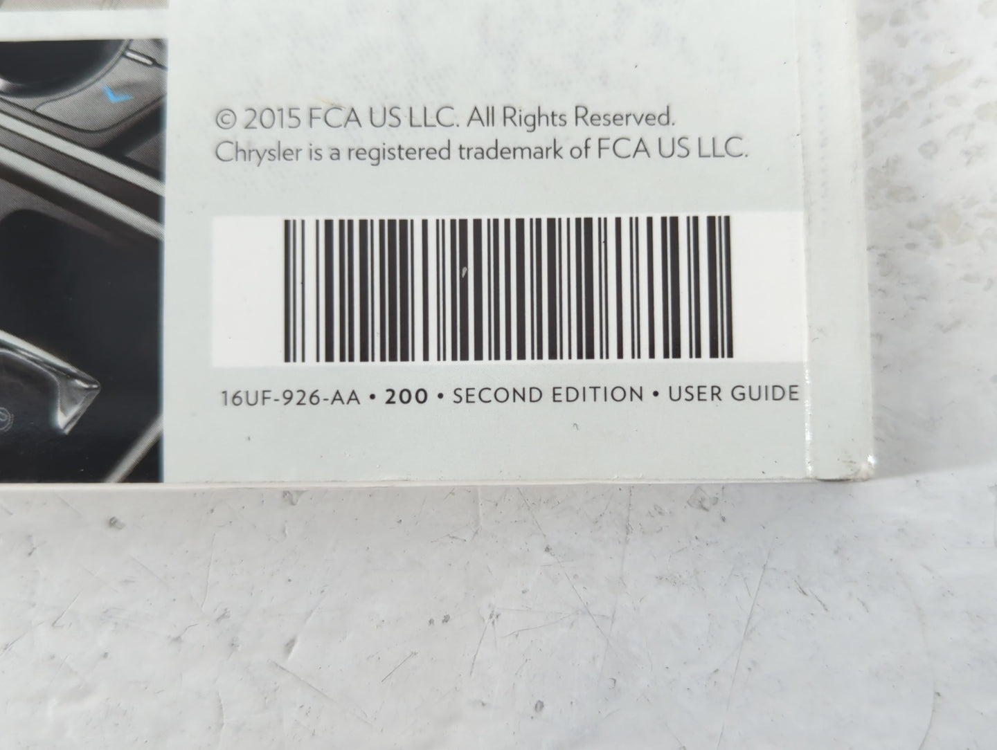 2016 Chrysler 200 Owners Manual Book Guide P/N:16UF-926-AA OEM Used Auto Parts - Oemusedautoparts1.com