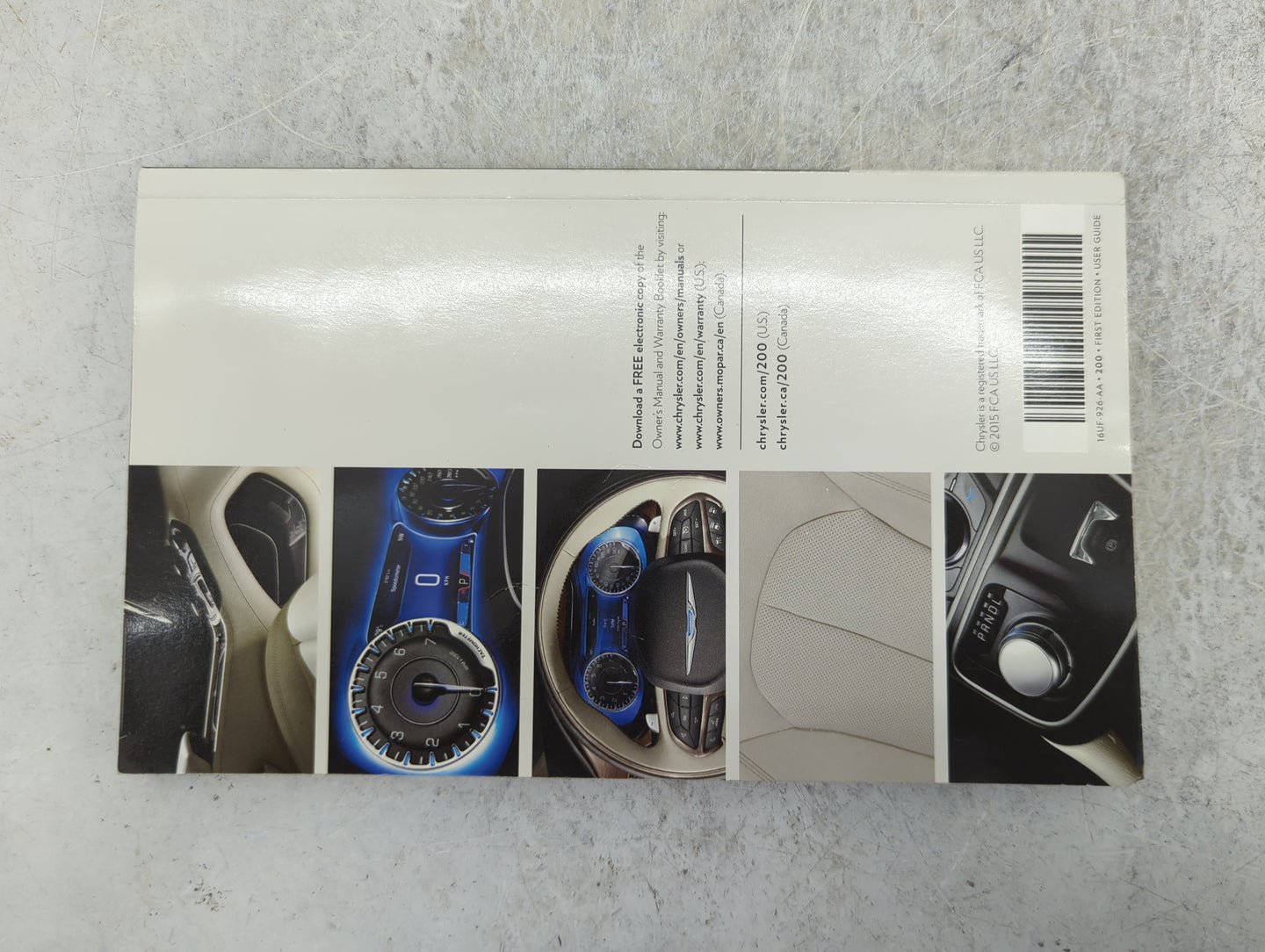 2016 Chrysler 200 Owners Manual Book Guide P/N:16UF-926-AA 16UF-426-AA OEM Used Auto Parts - Oemusedautoparts1.com