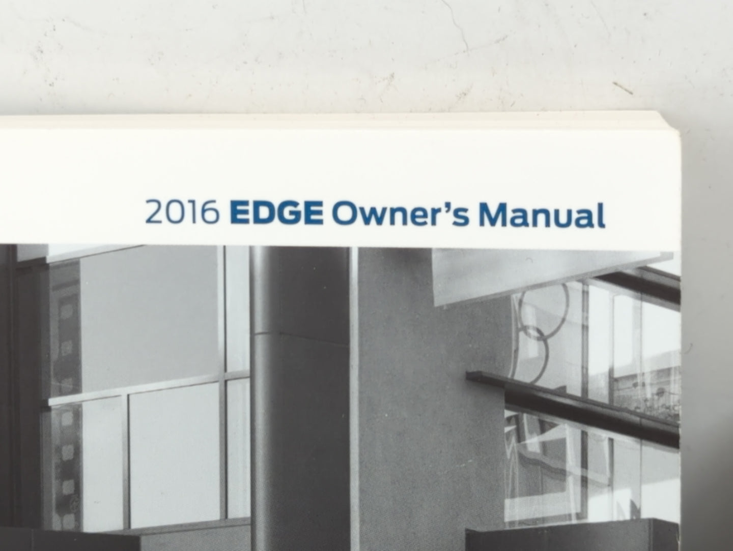 2016 Ford Edge Owners Manual Book Guide P/N:GT4J19A321AA OEM Used Auto Parts - Oemusedautoparts1.com