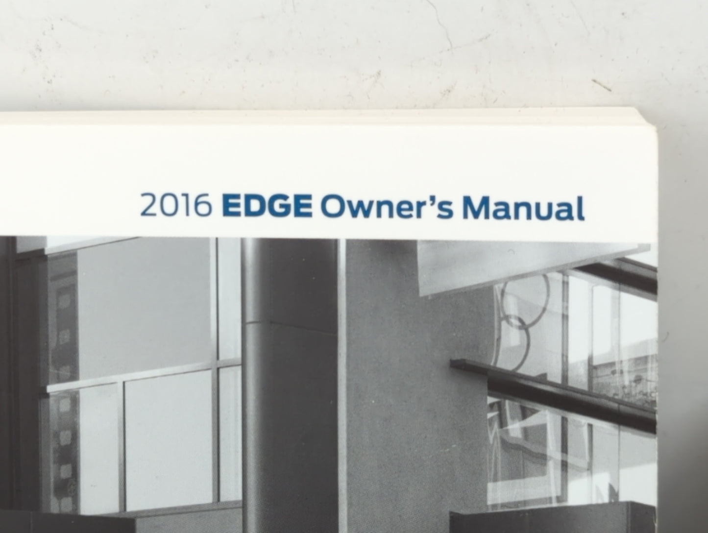 2016 Ford Edge Owners Manual Book Guide P/N:GT4J19A321AA OEM Used Auto Parts - Oemusedautoparts1.com