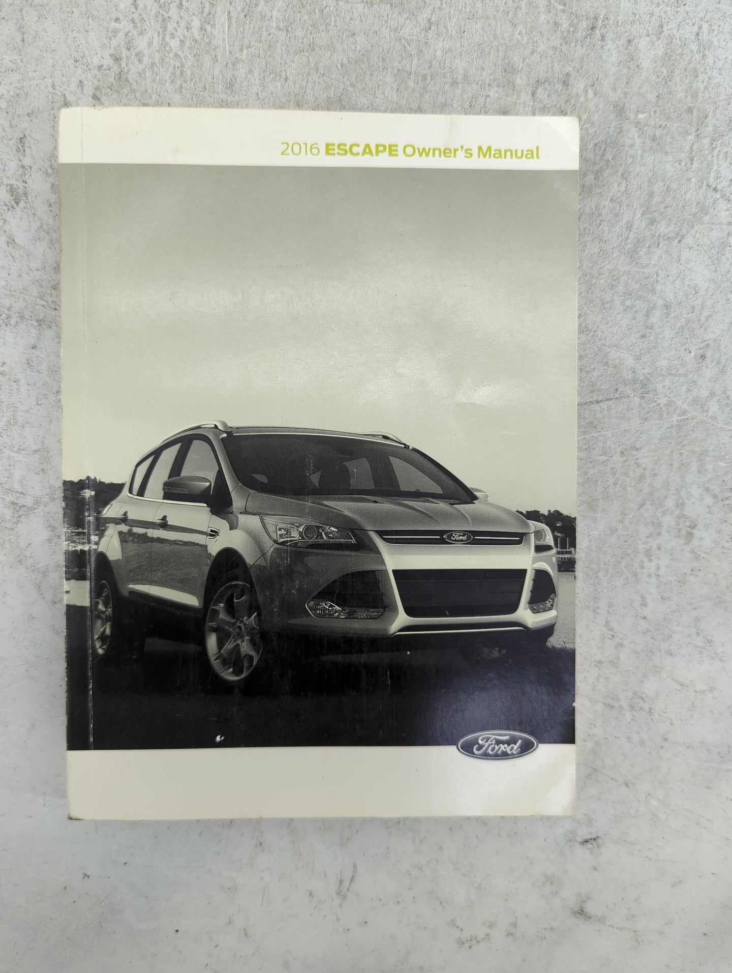 2016 Ford Escape Owners Manual Book Guide P/N:GJ5J19A321AA OEM Used Auto Parts - Oemusedautoparts1.com