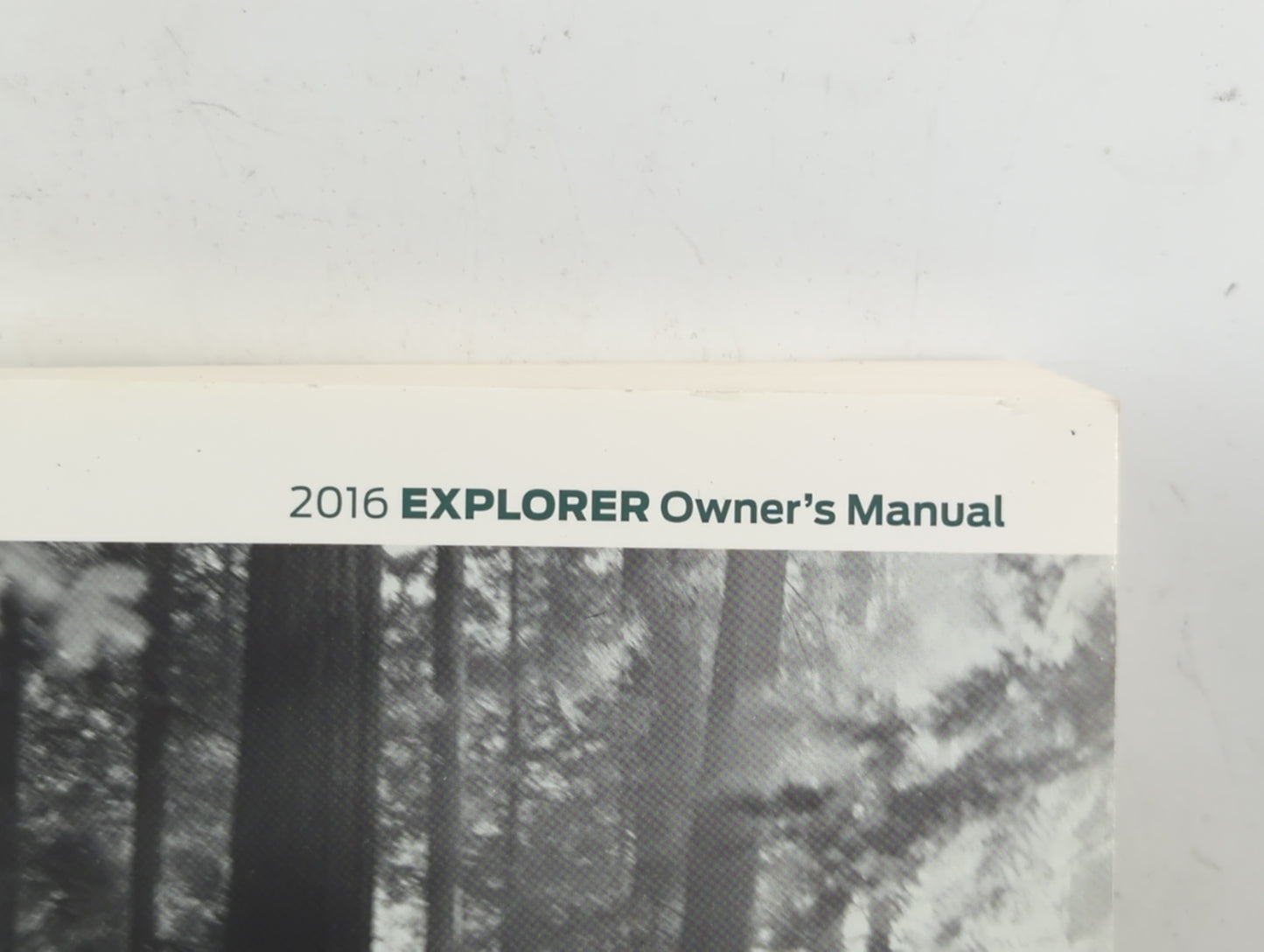 2016 Ford Explorer Owners Manual Book Guide P/N:GL2J 19A321 AB OEM Used Auto Parts - Oemusedautoparts1.com
