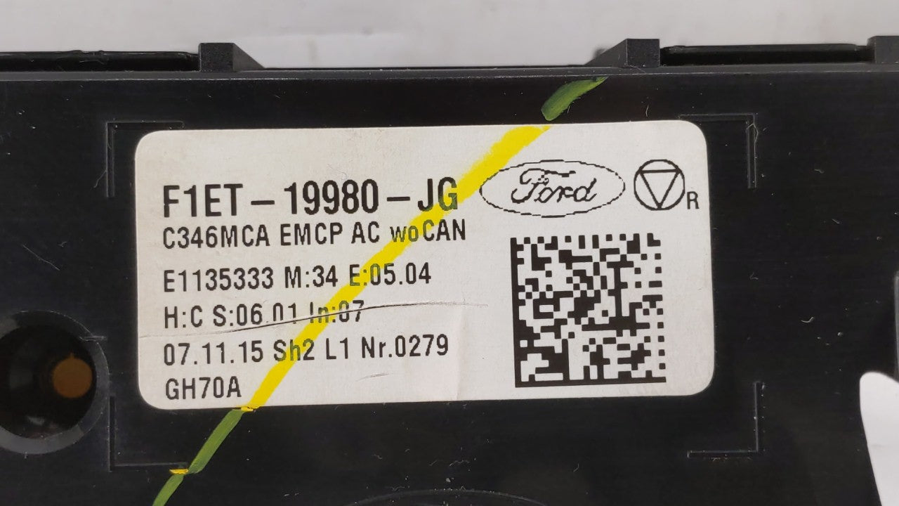 2015-2018 Ford Focus Climate Control Module Temperature AC/Heater Replacement P/N:F1ET-19980-LJ F1ET-19980-JF Fits OEM Used 