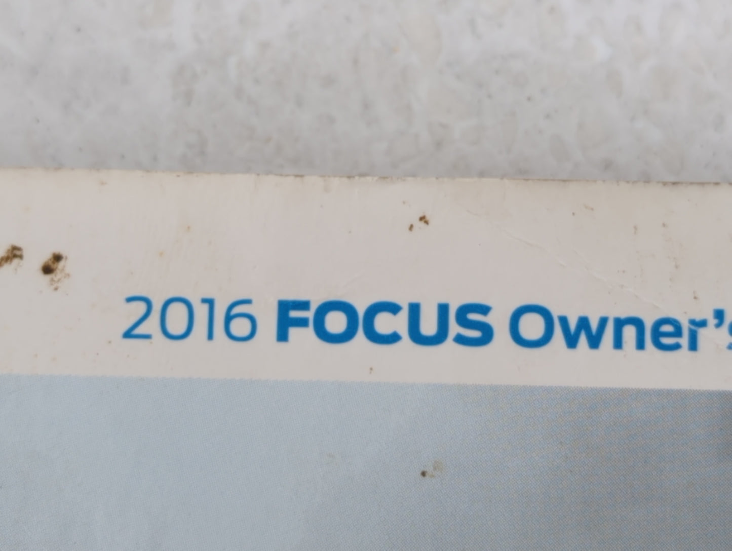 2016 Ford Focus Owners Manual Book Guide OEM Used Auto Parts - Oemusedautoparts1.com