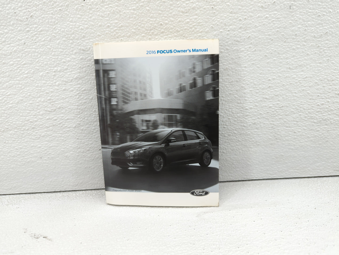 2016 Ford Focus Owners Manual Book Guide OEM Used Auto Parts - Oemusedautoparts1.com