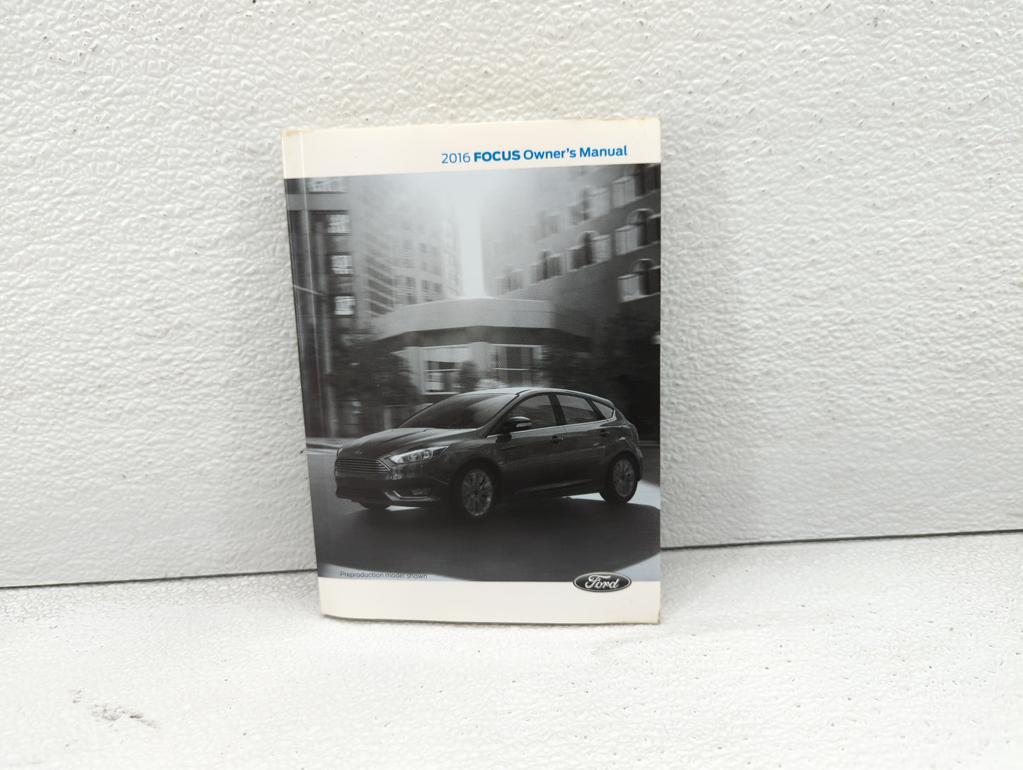 2016 Ford Focus Owners Manual Book Guide OEM Used Auto Parts - Oemusedautoparts1.com