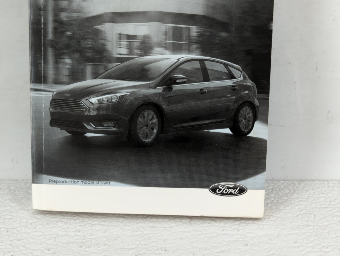 2016 Ford Focus Owners Manual Book Guide OEM Used Auto Parts - Oemusedautoparts1.com