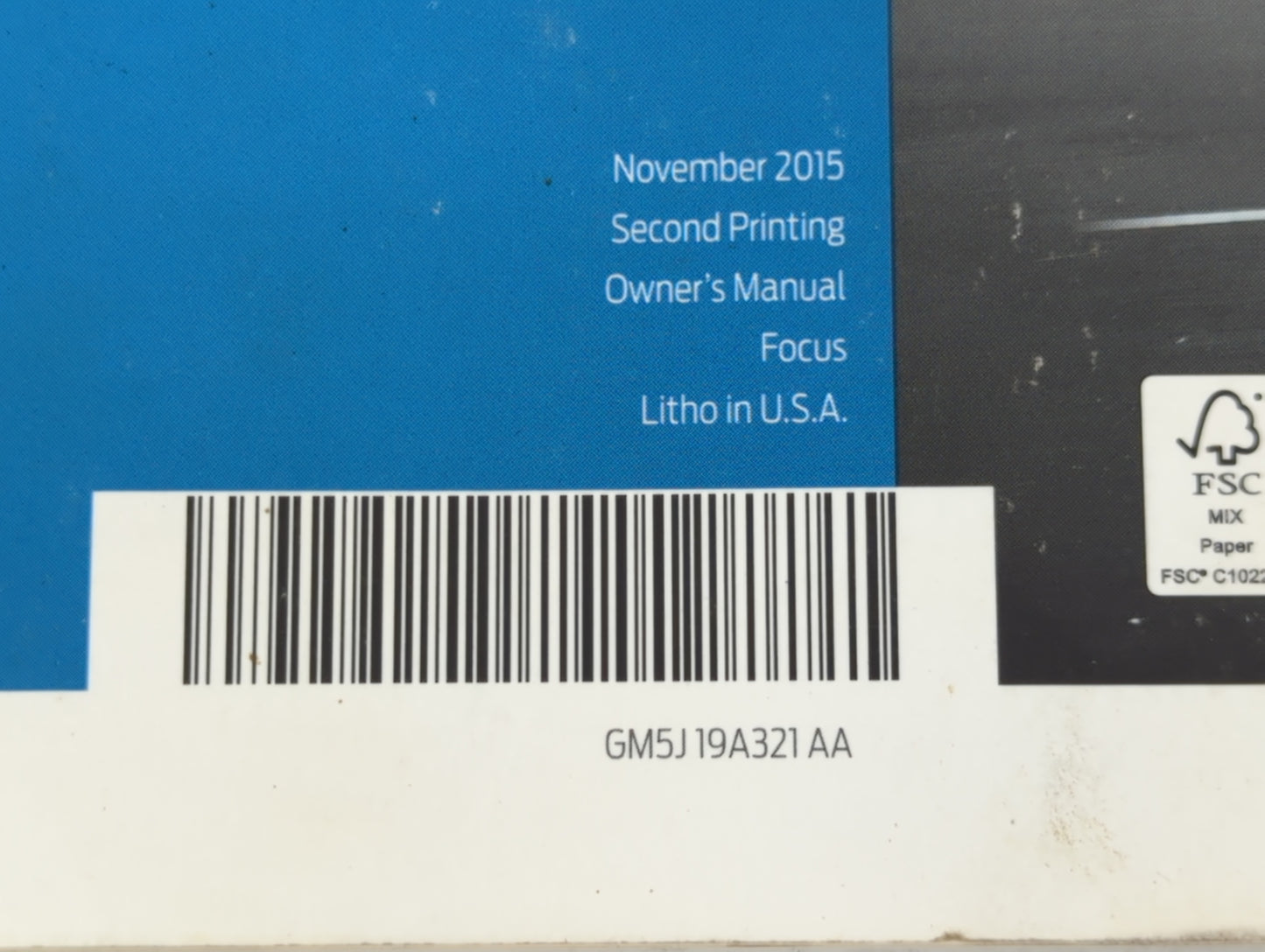 2016 Ford Focus Owners Manual Book Guide P/N:GM5J 19A321 AA OEM Used Auto Parts - Oemusedautoparts1.com