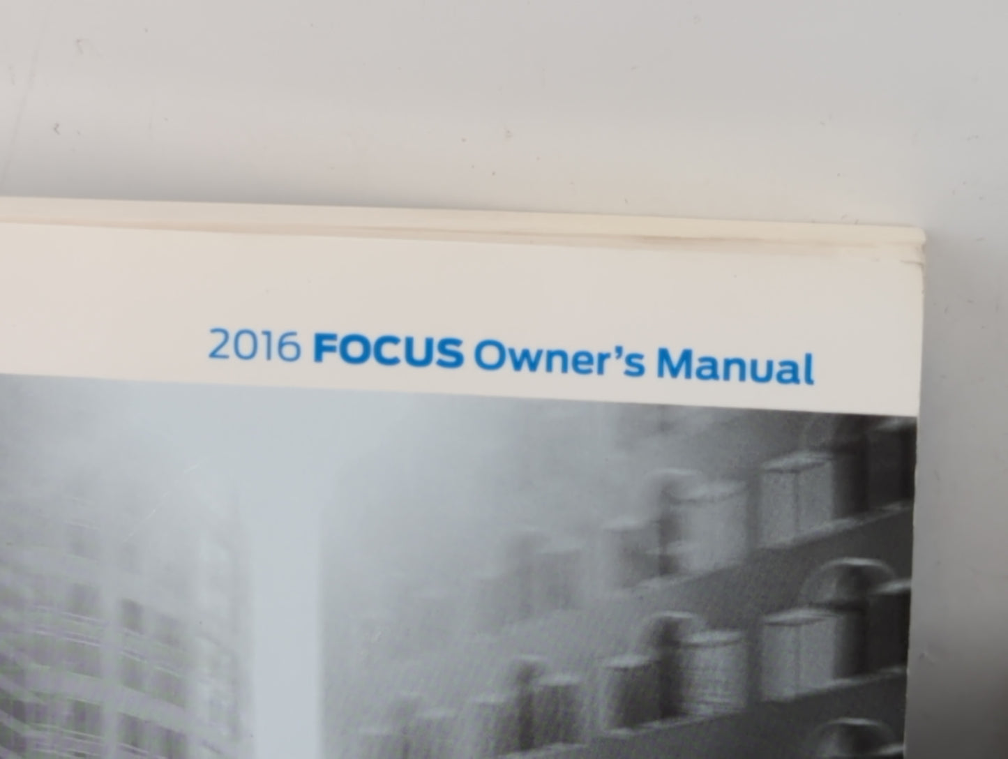 2016 Ford Focus Owners Manual Book Guide P/N:GM5J 19A321 AA OEM Used Auto Parts - Oemusedautoparts1.com