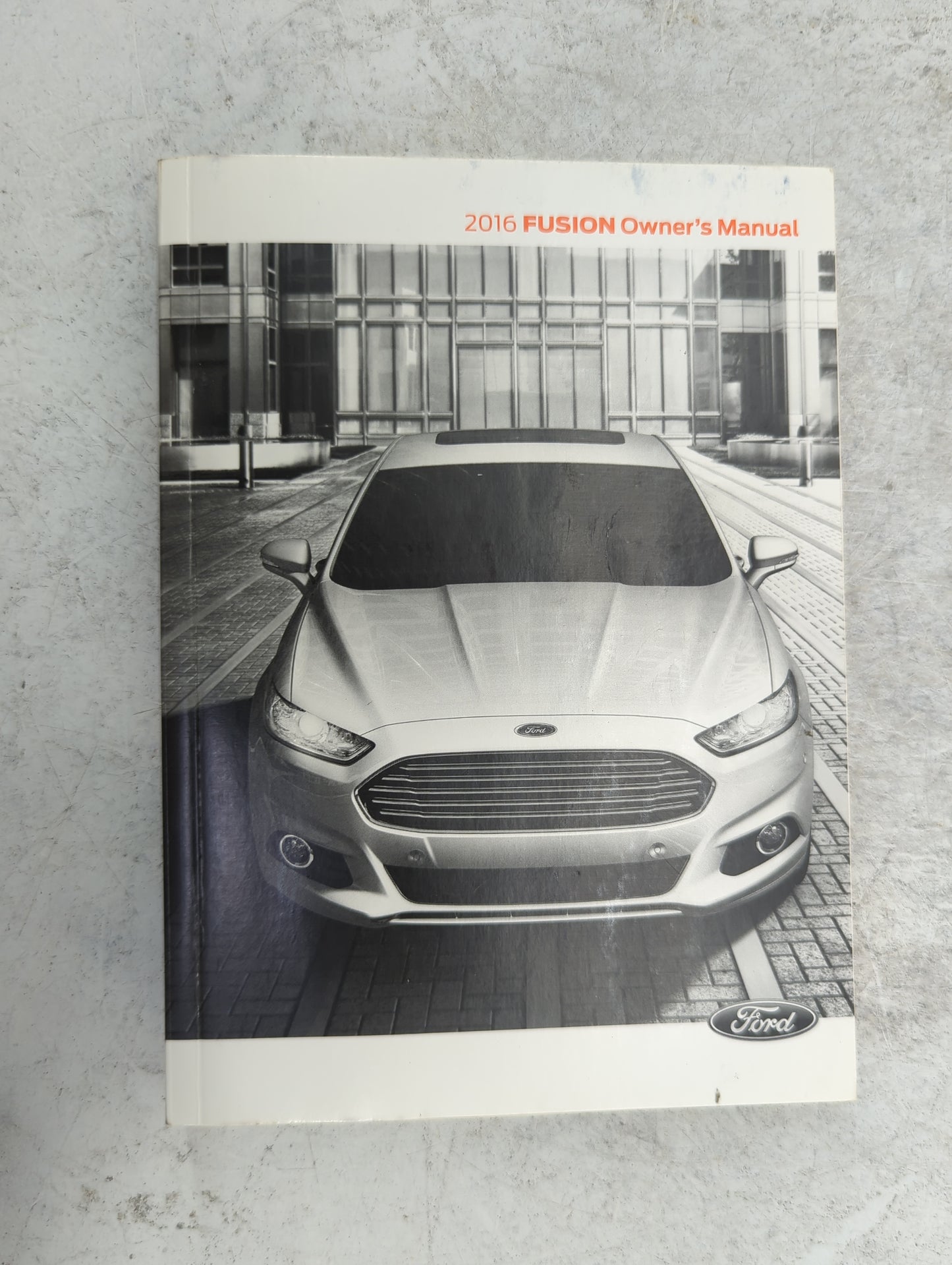 2016 Ford Fusion Owners Manual Book Guide P/N:GE5J19A321AA OEM Used Auto Parts - Oemusedautoparts1.com