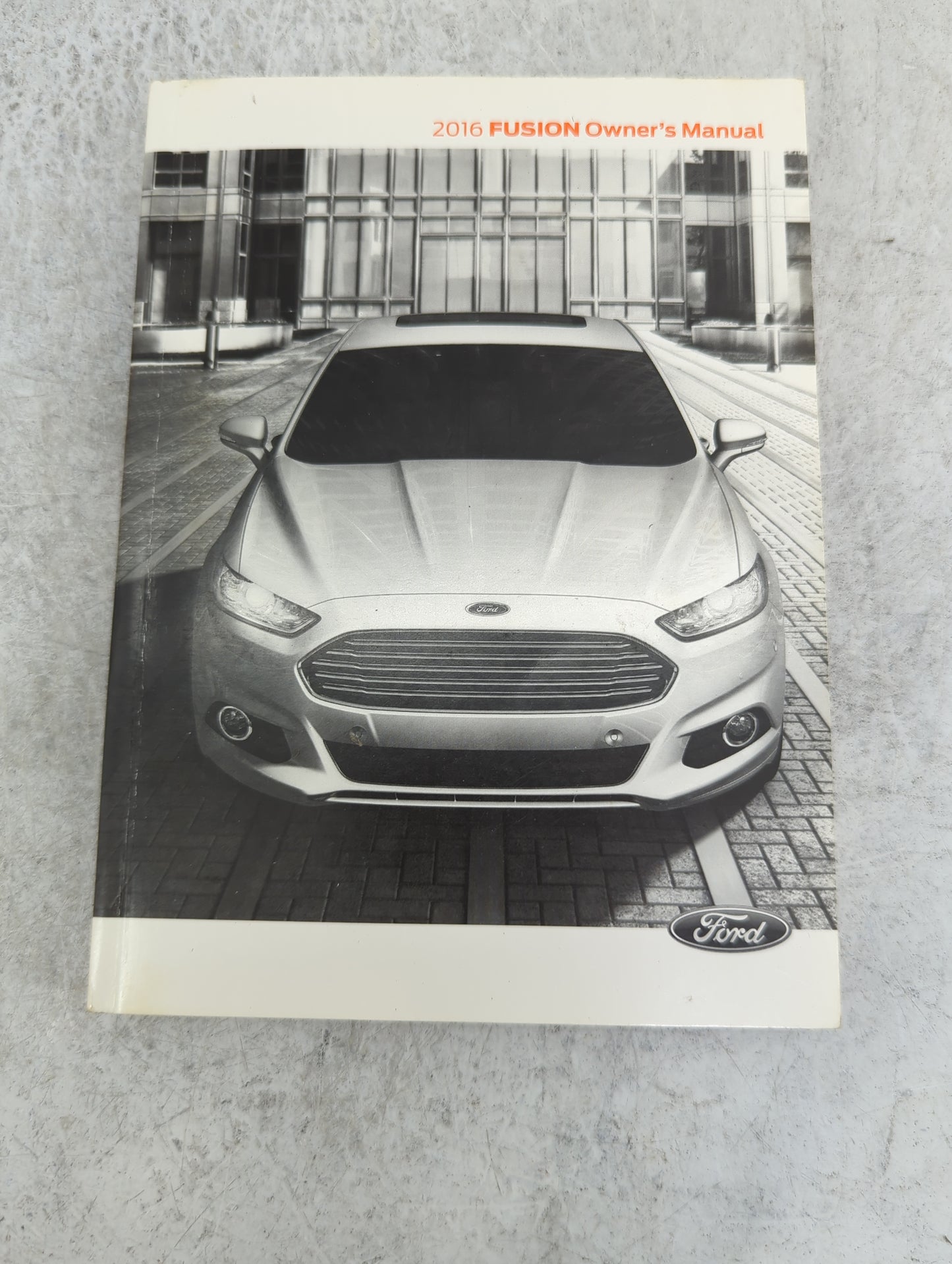 2016 Ford Fusion Owners Manual Book Guide P/N:GE5J19A321AA OEM Used Auto Parts - Oemusedautoparts1.com