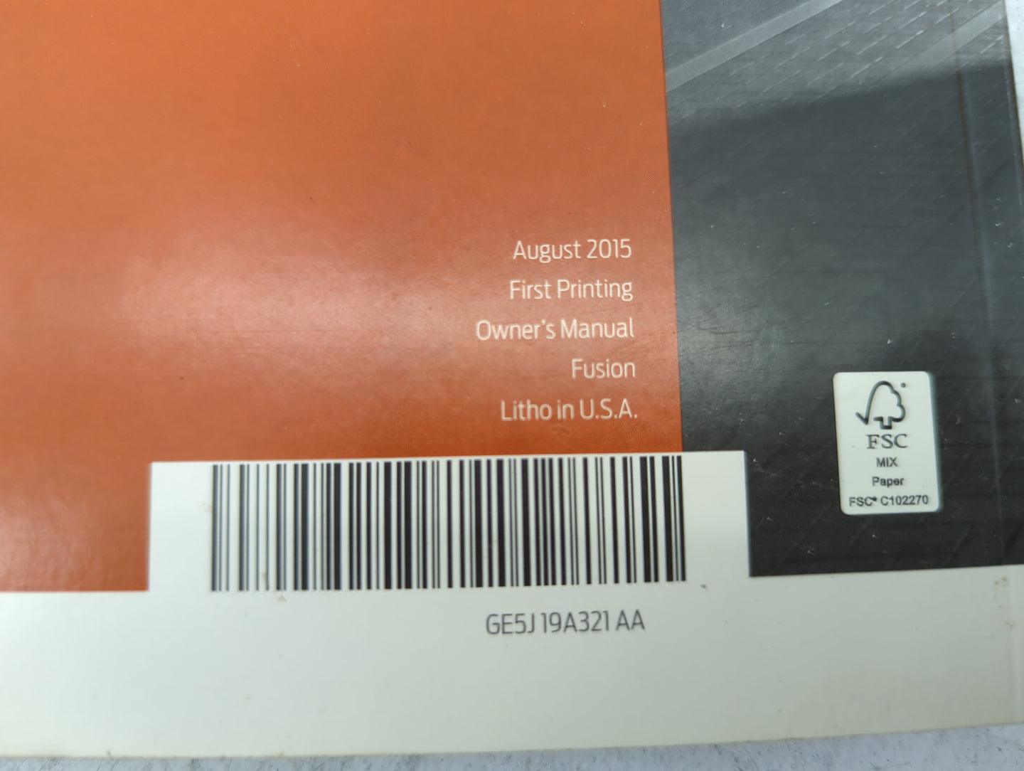 2016 Ford Fusion Owners Manual Book Guide P/N:GE5J19A321AA OEM Used Auto Parts - Oemusedautoparts1.com