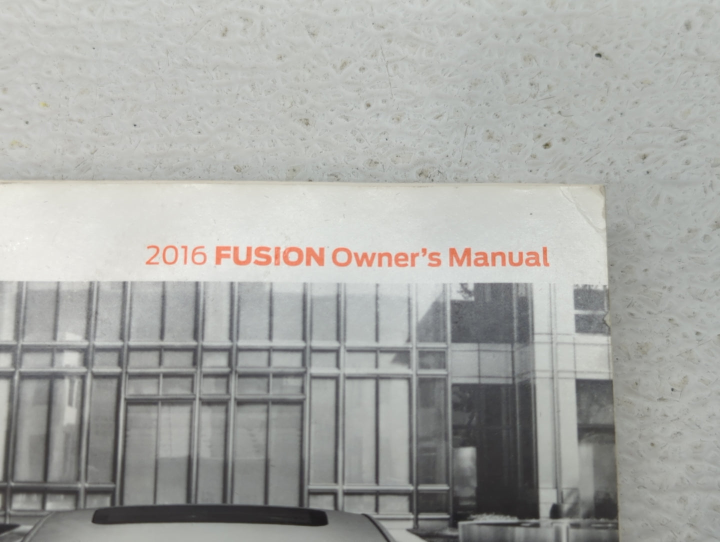 2016 Ford Fusion Owners Manual Book Guide OEM Used Auto Parts - Oemusedautoparts1.com