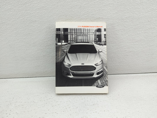 2016 Ford Fusion Owners Manual Book Guide OEM Used Auto Parts - Oemusedautoparts1.com