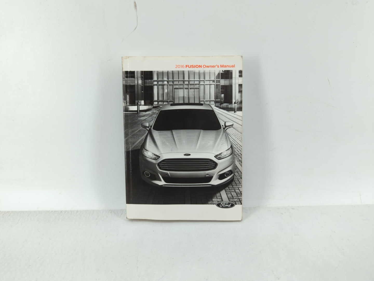 2016 Ford Fusion Owners Manual Book Guide OEM Used Auto Parts - Oemusedautoparts1.com