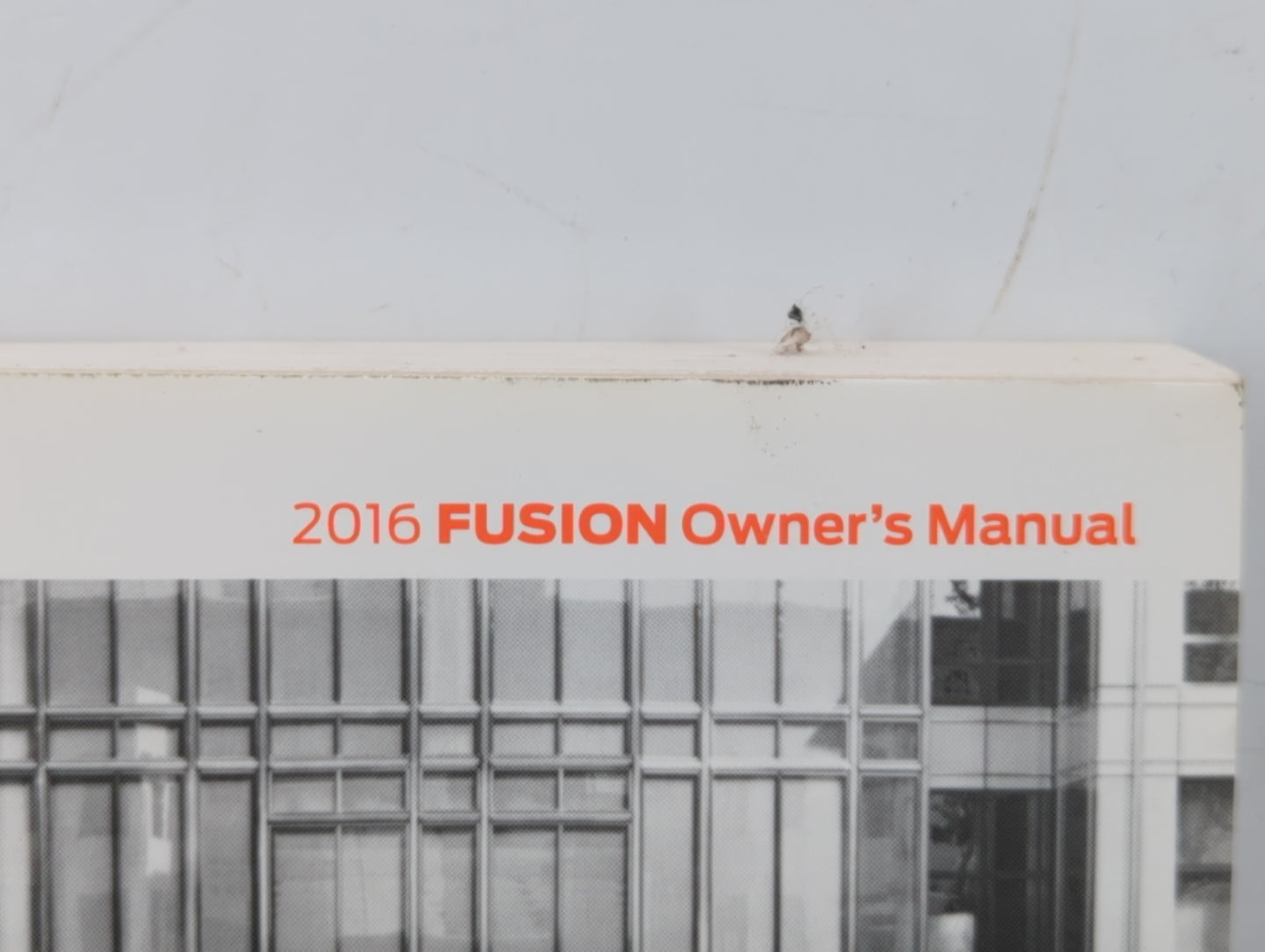 2016 Ford Fusion Owners Manual Book Guide OEM Used Auto Parts - Oemusedautoparts1.com