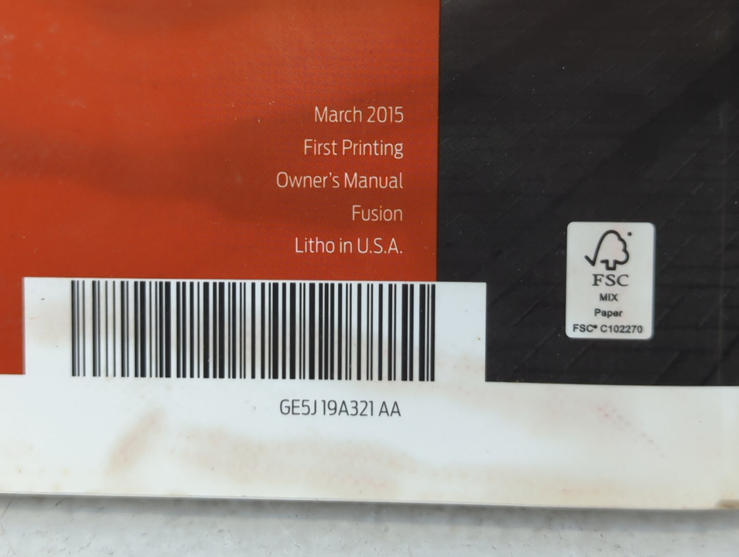 2016 Ford Fusion Owners Manual Book Guide P/N:GE5J19A321 AA OEM Used Auto Parts - Oemusedautoparts1.com