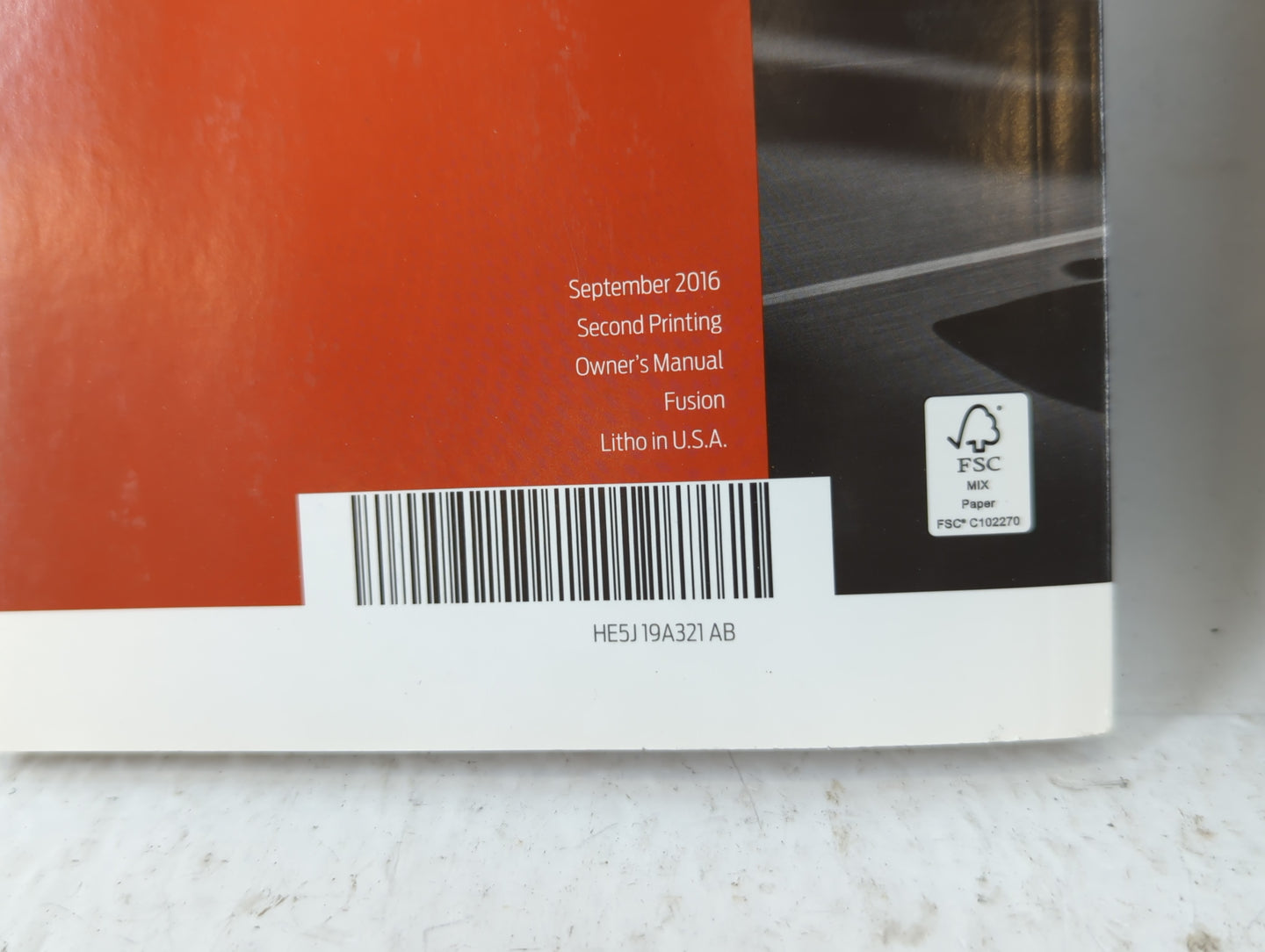 2016 Ford Fusion Owners Manual Book Guide P/N:HE5J19A321AB OEM Used Auto Parts - Oemusedautoparts1.com