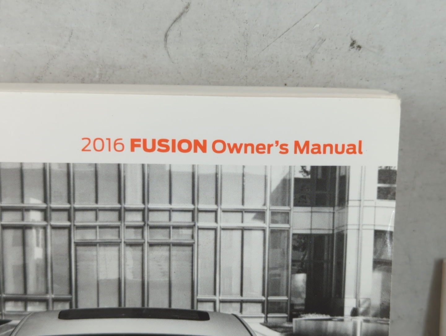 2016 Ford Fusion Owners Manual Book Guide OEM Used Auto Parts - Oemusedautoparts1.com
