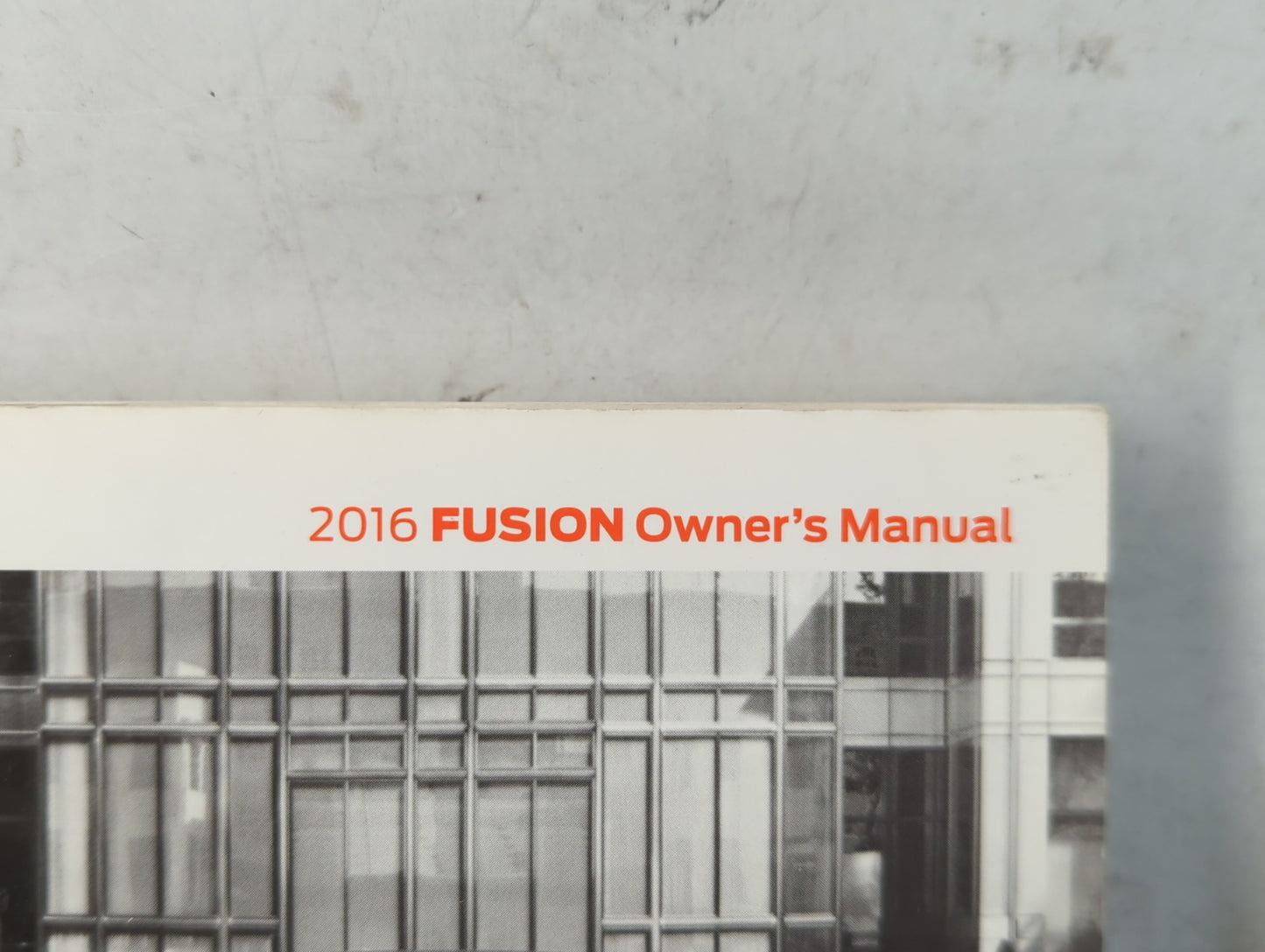 2016 Ford Fusion Owners Manual Book Guide P/N:GE5J 19A321 AA OEM Used Auto Parts - Oemusedautoparts1.com