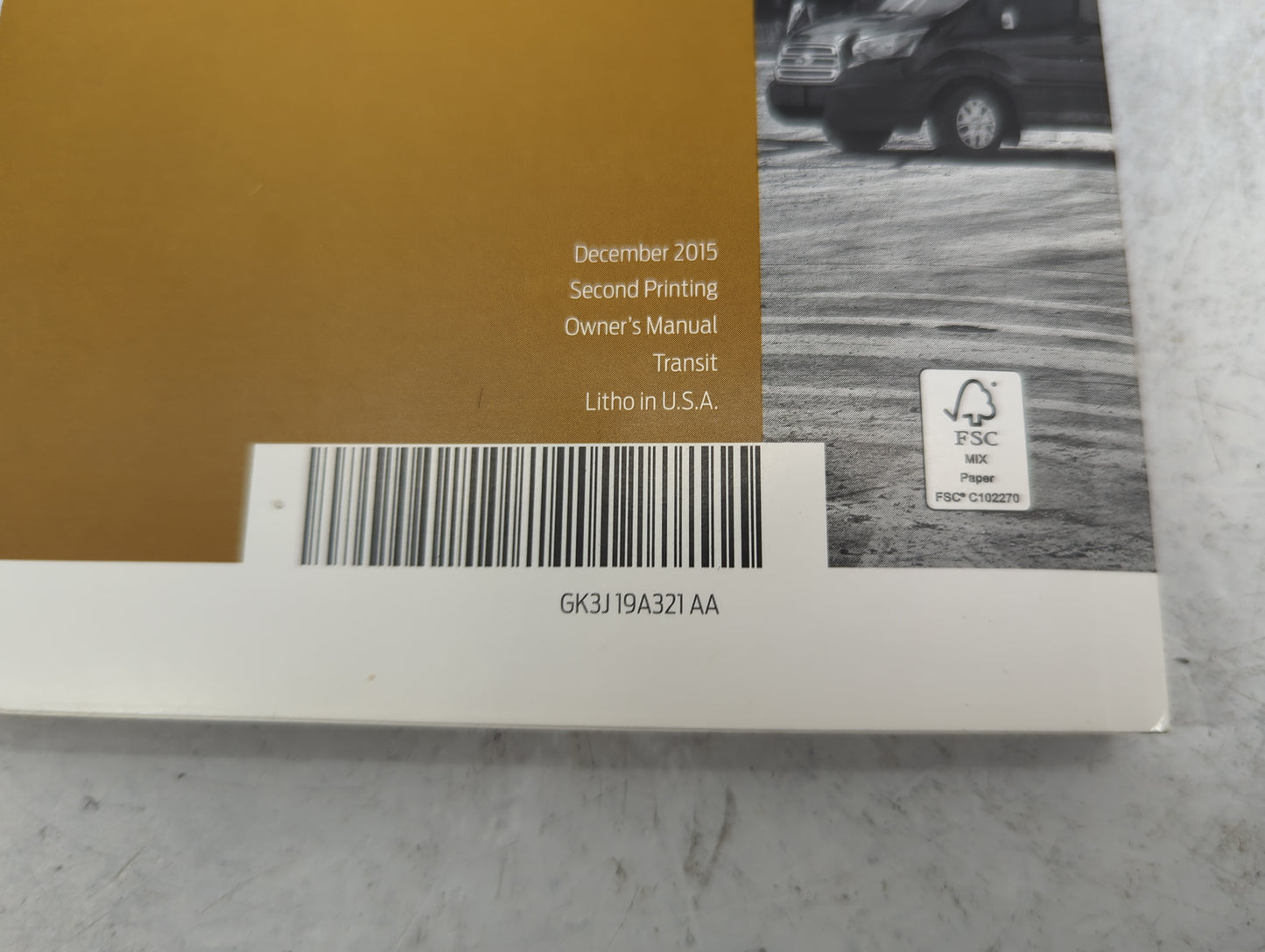 2016 Ford Transit Owners Manual Book Guide P/N:GK3J19A321AA OEM Used Auto Parts - Oemusedautoparts1.com
